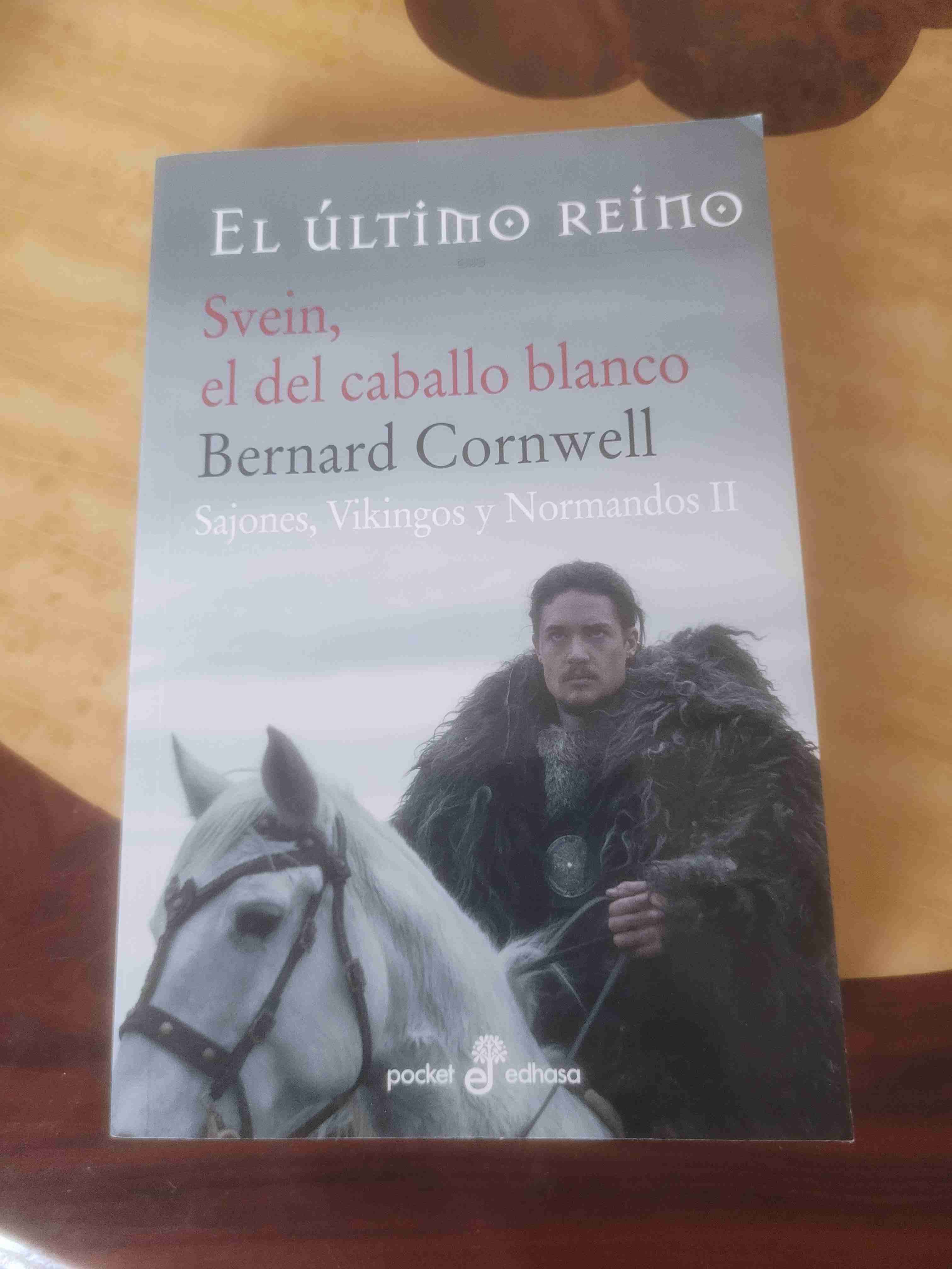 El último reino - Bernard Cornwell