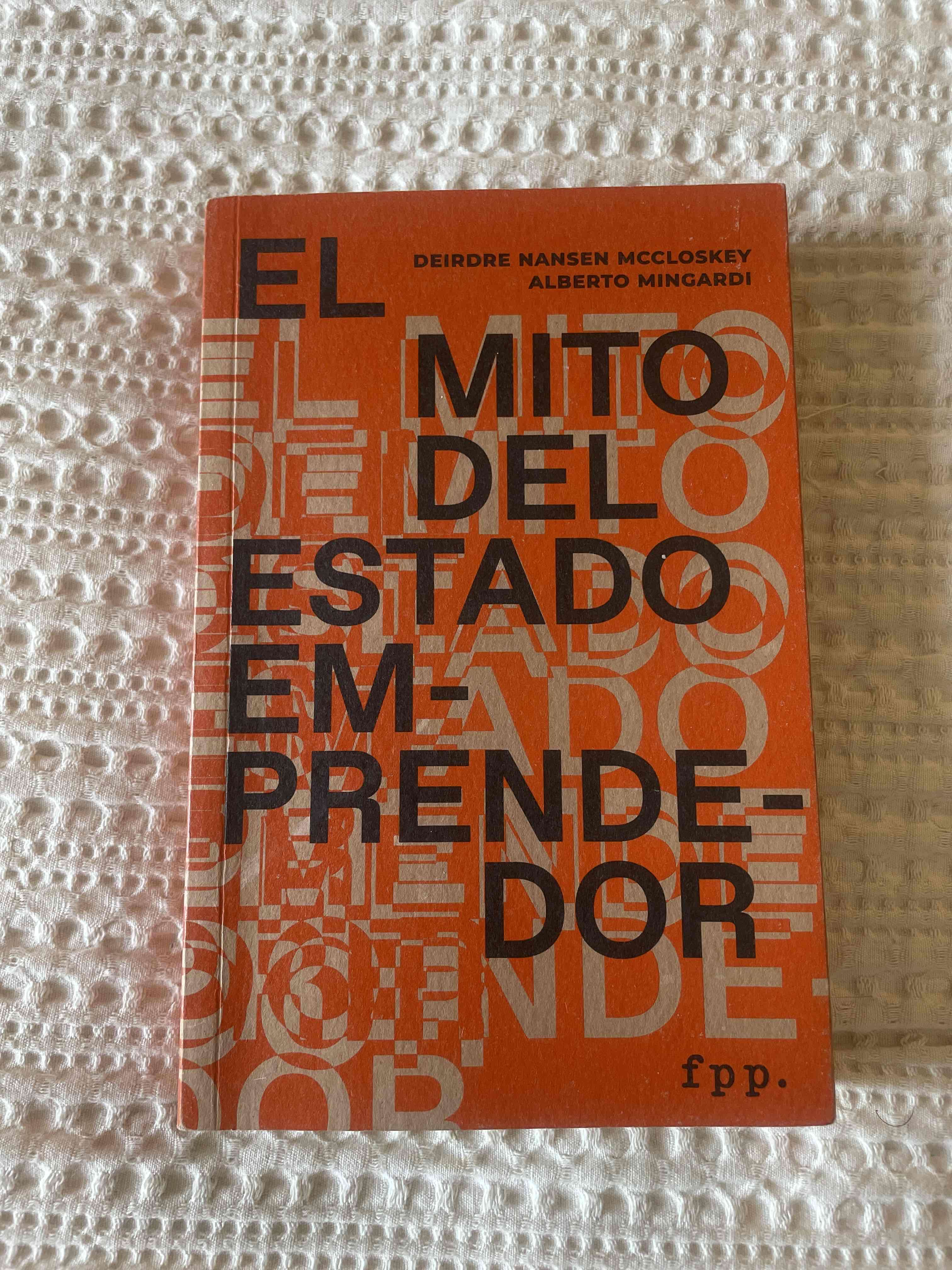 Libro El Mito del Estado Emprendedor