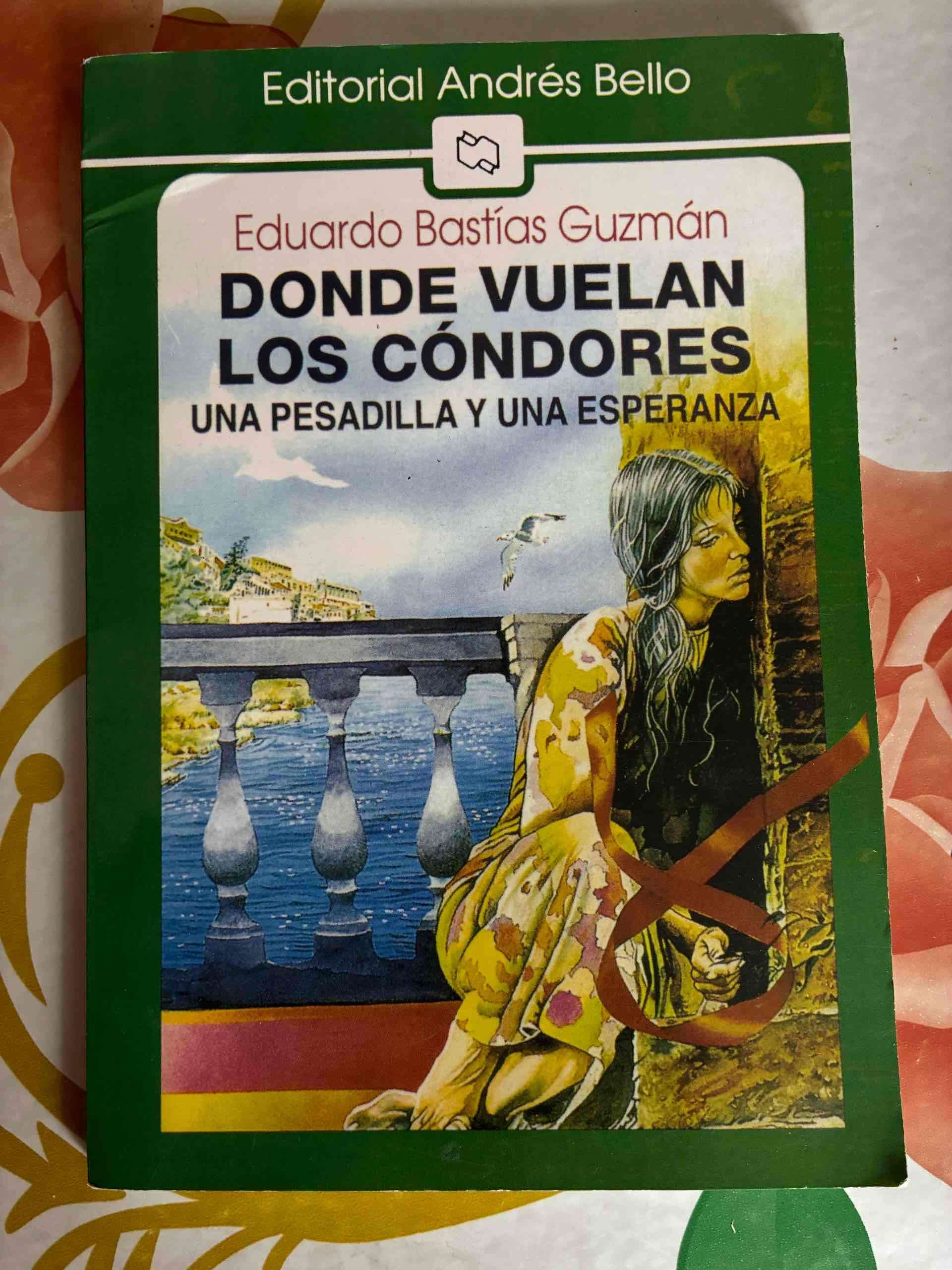 Libro Donde Vuelan los Cóndores