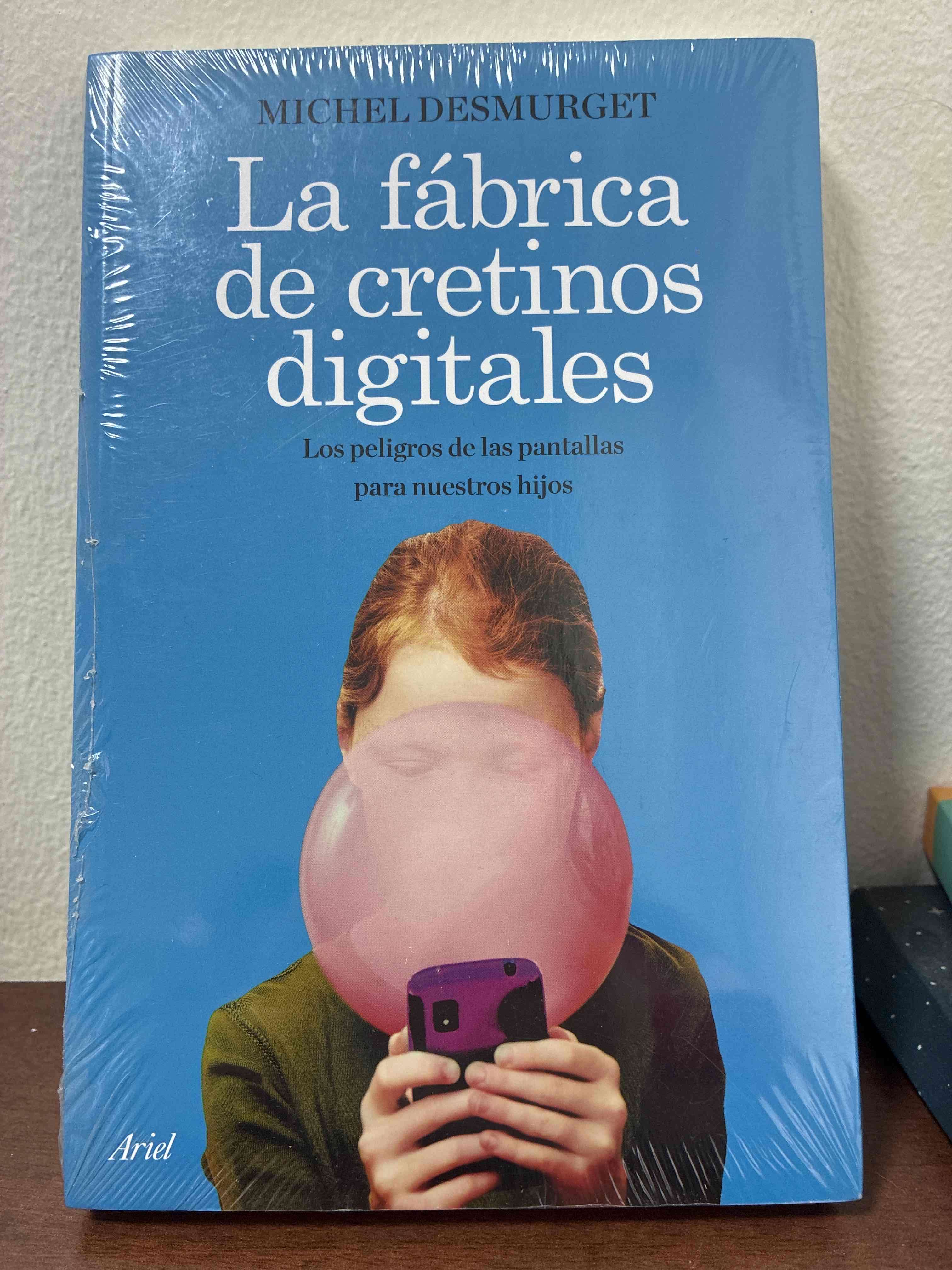 La fábrica de cretinos digitales