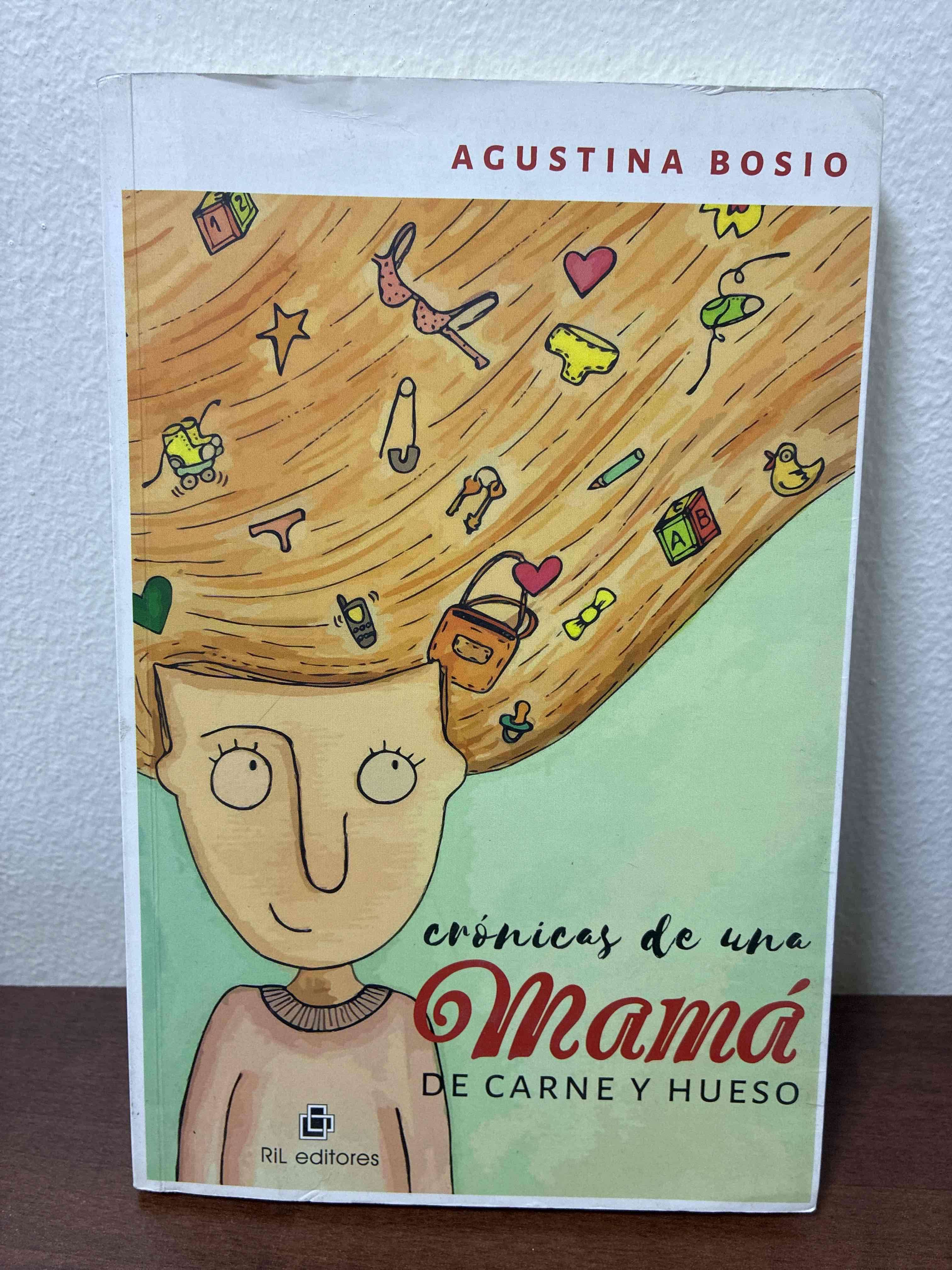 Crónicas de una mamá de carne y hueso