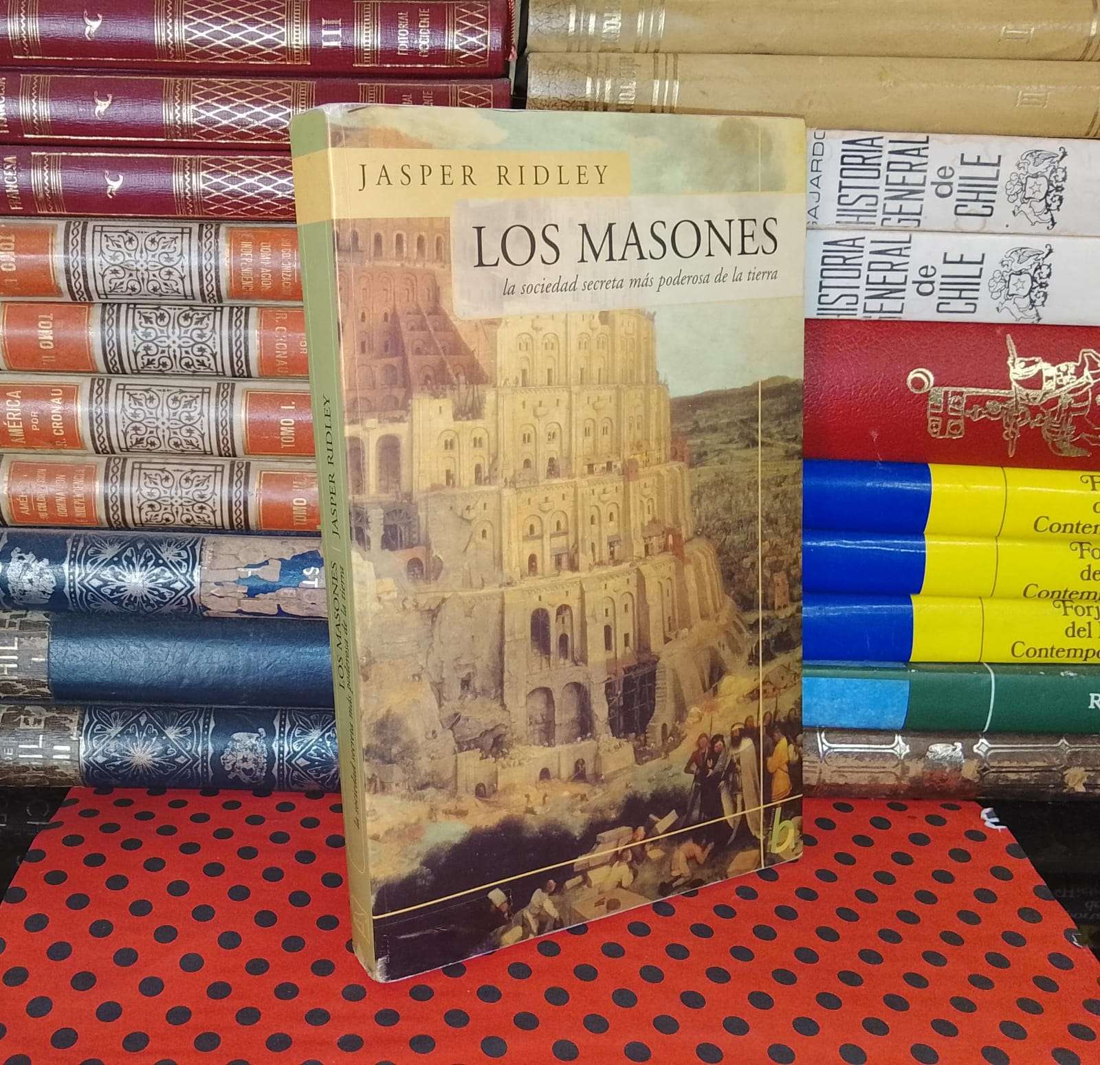 Los Masones - Jasper Ridley