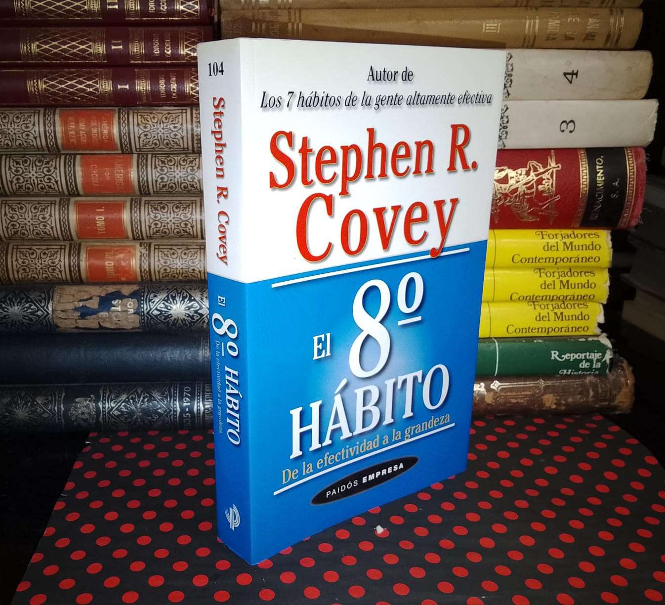 El 8° Hábito - Stephen R. Covey