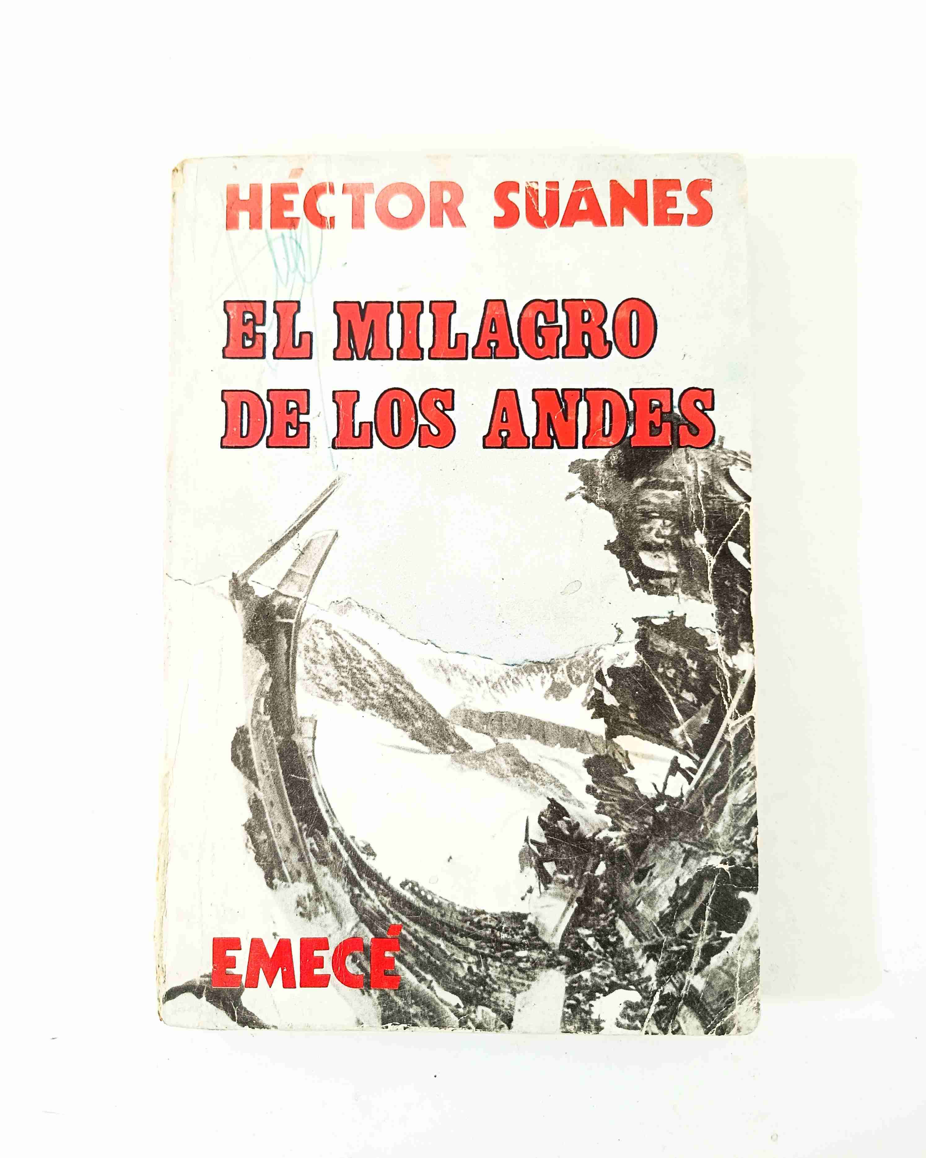 El Milagro de los Andes - Héctor Suanes.