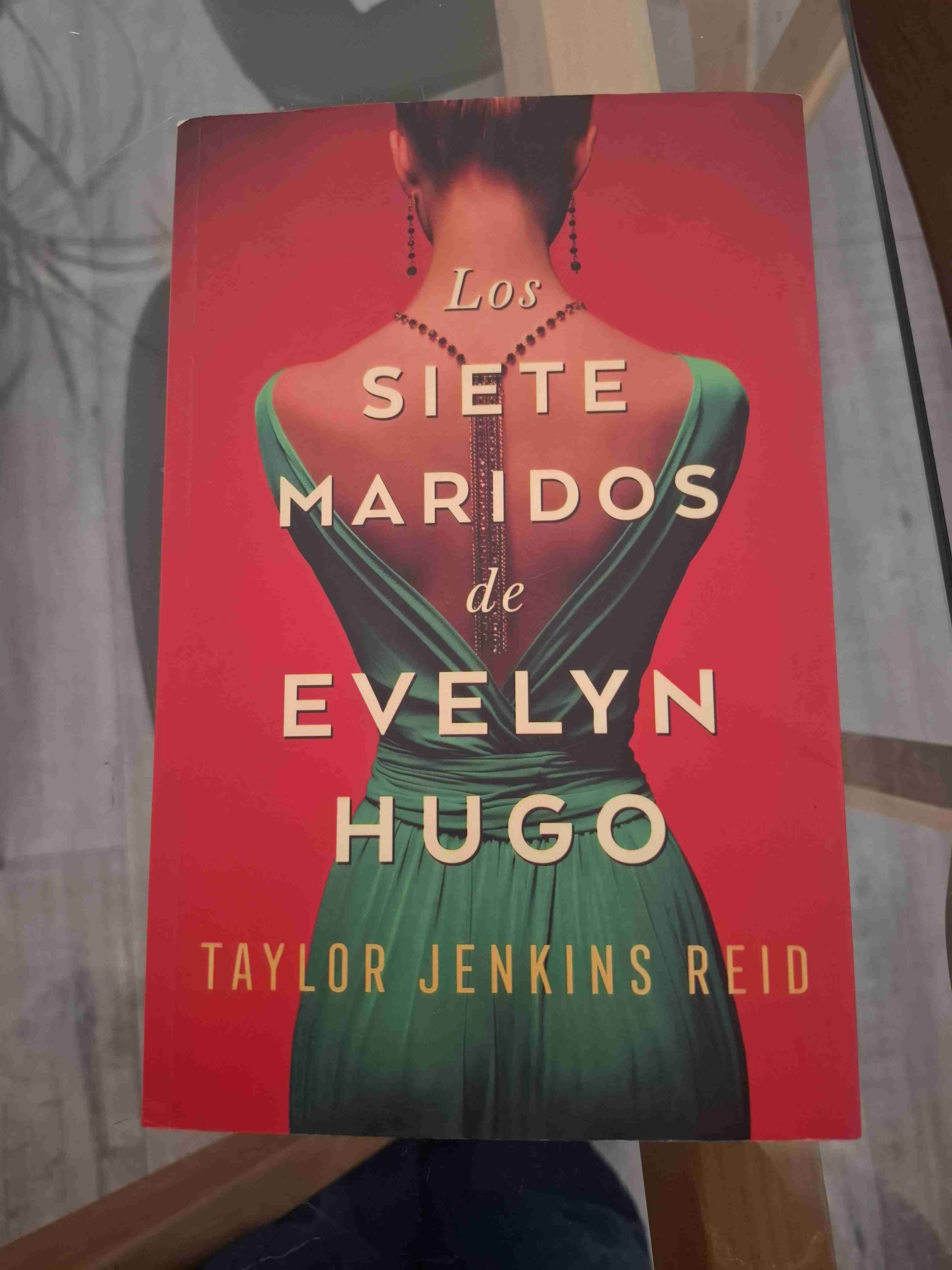 Libro Los Siete Maridos de Evelyn Hugo