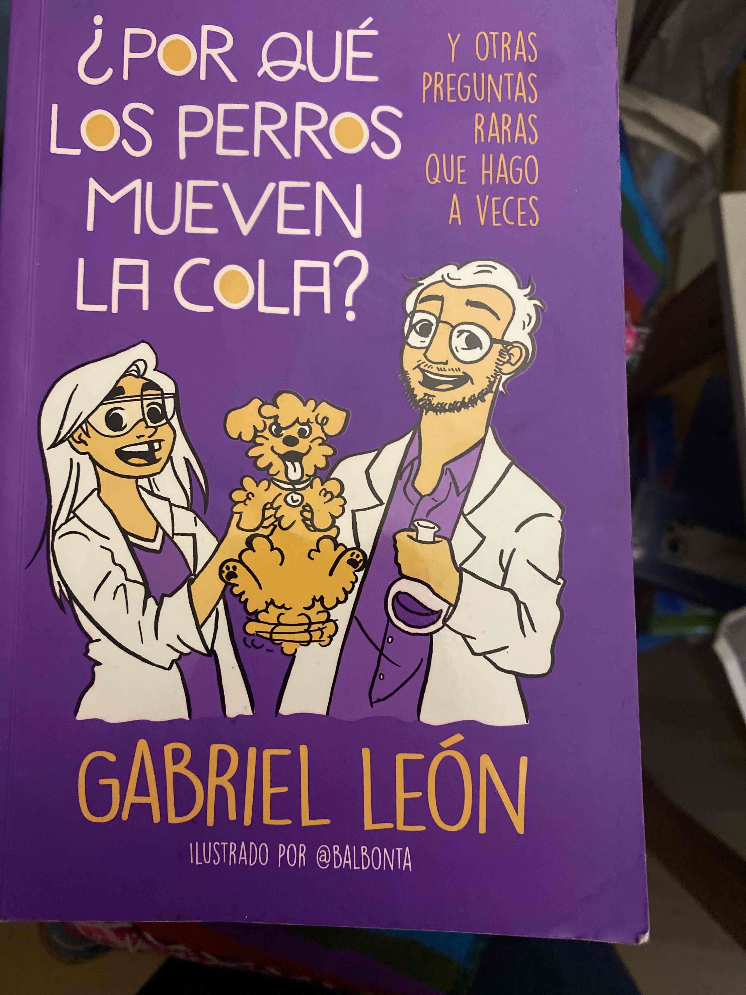 Libro ¿Por qué los perros mueven la cola?
