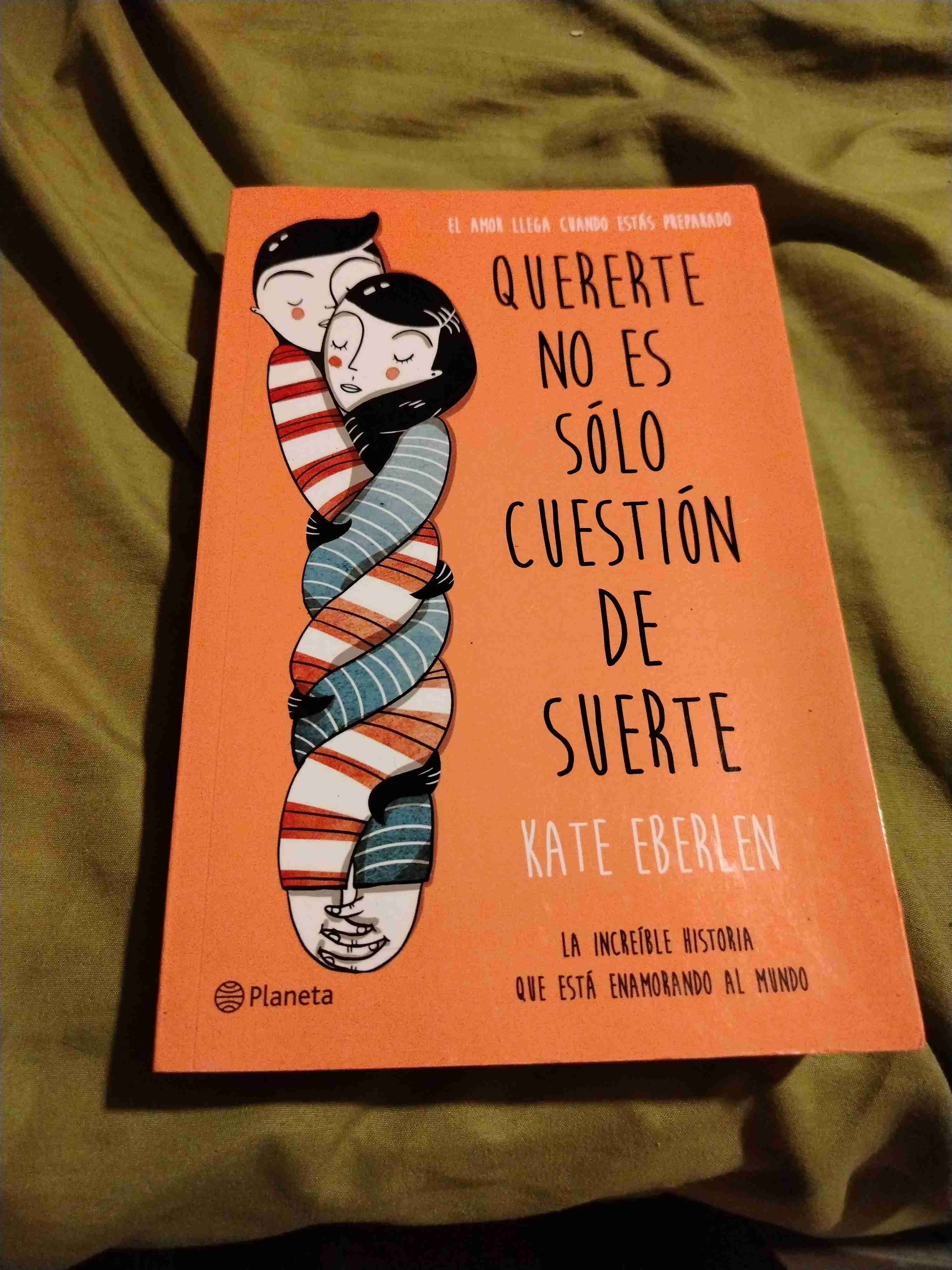 Libro Quererte no es sólo cuestión de suerte