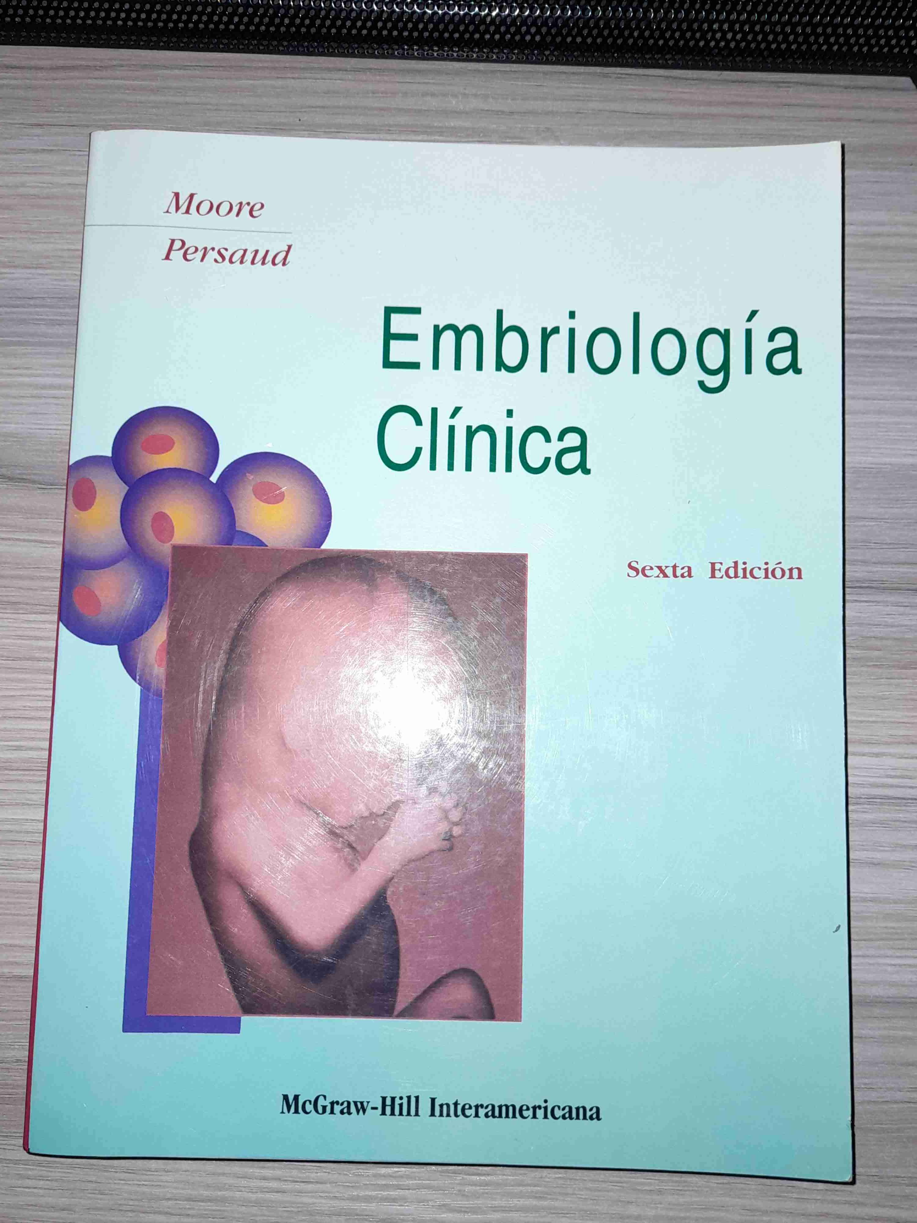 Libro Embriología Clínica Sexta Edición (moore)