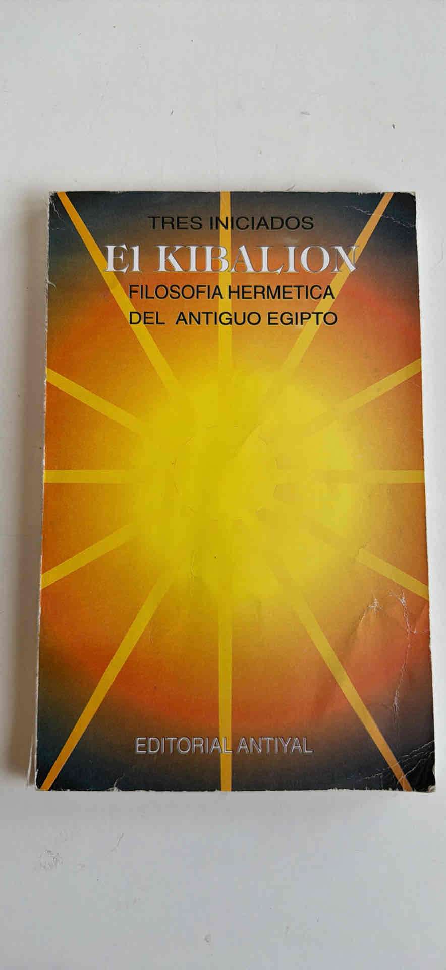 Libro 'El Kibalion' Tres Iniciados