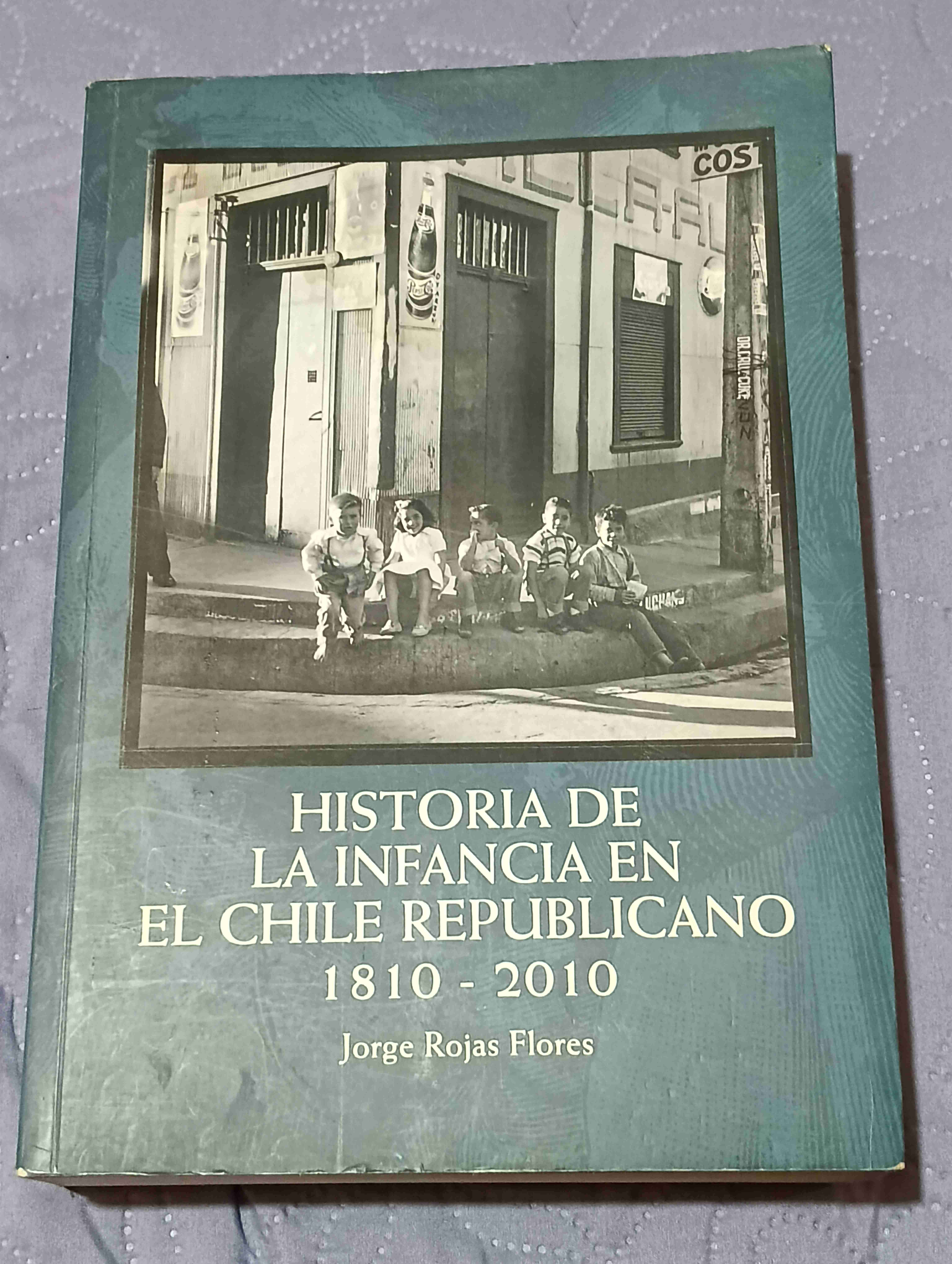 Historia de la Infancia en el Chile republicano.