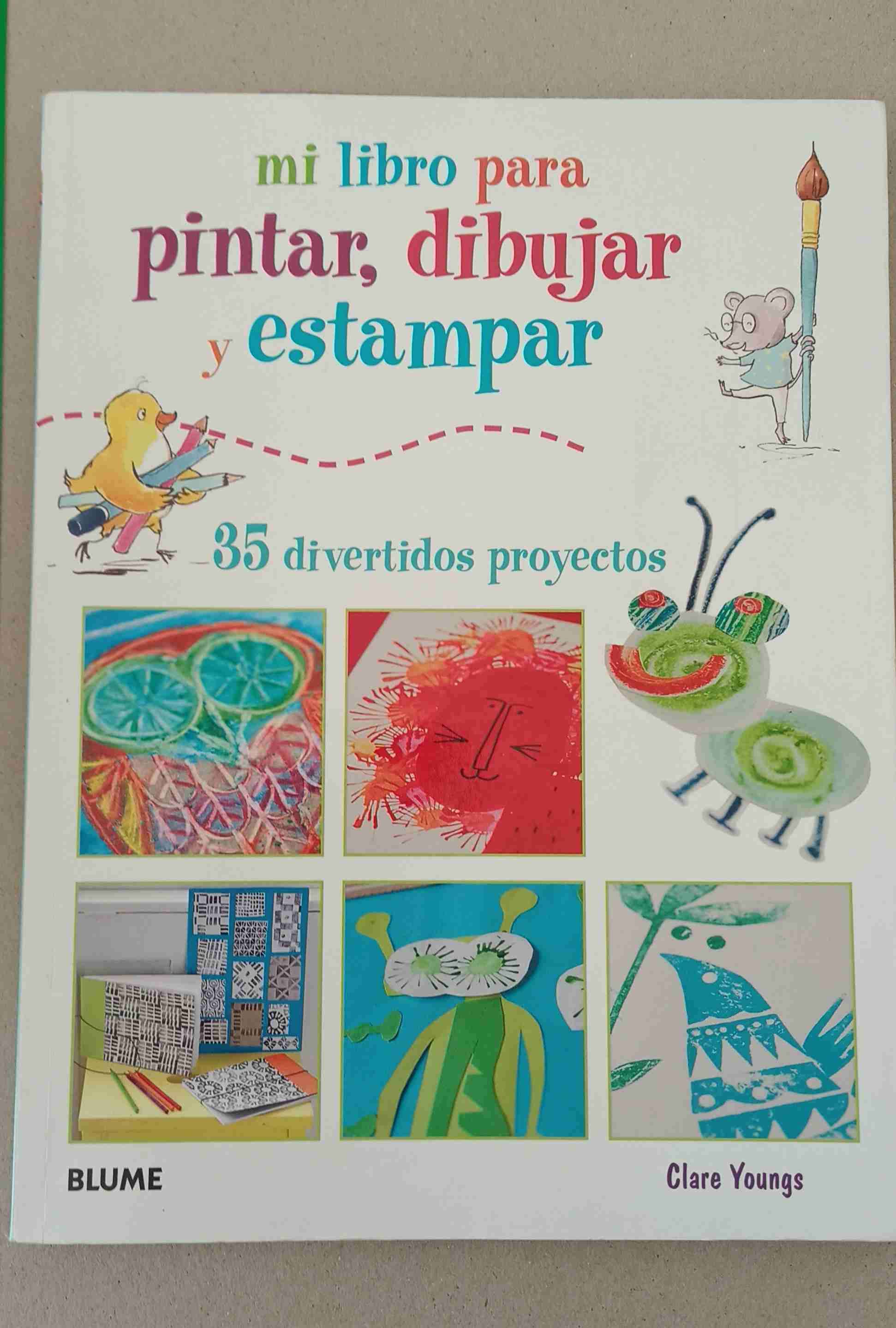 Libro Mi libro para pintar, dibujar y estampar