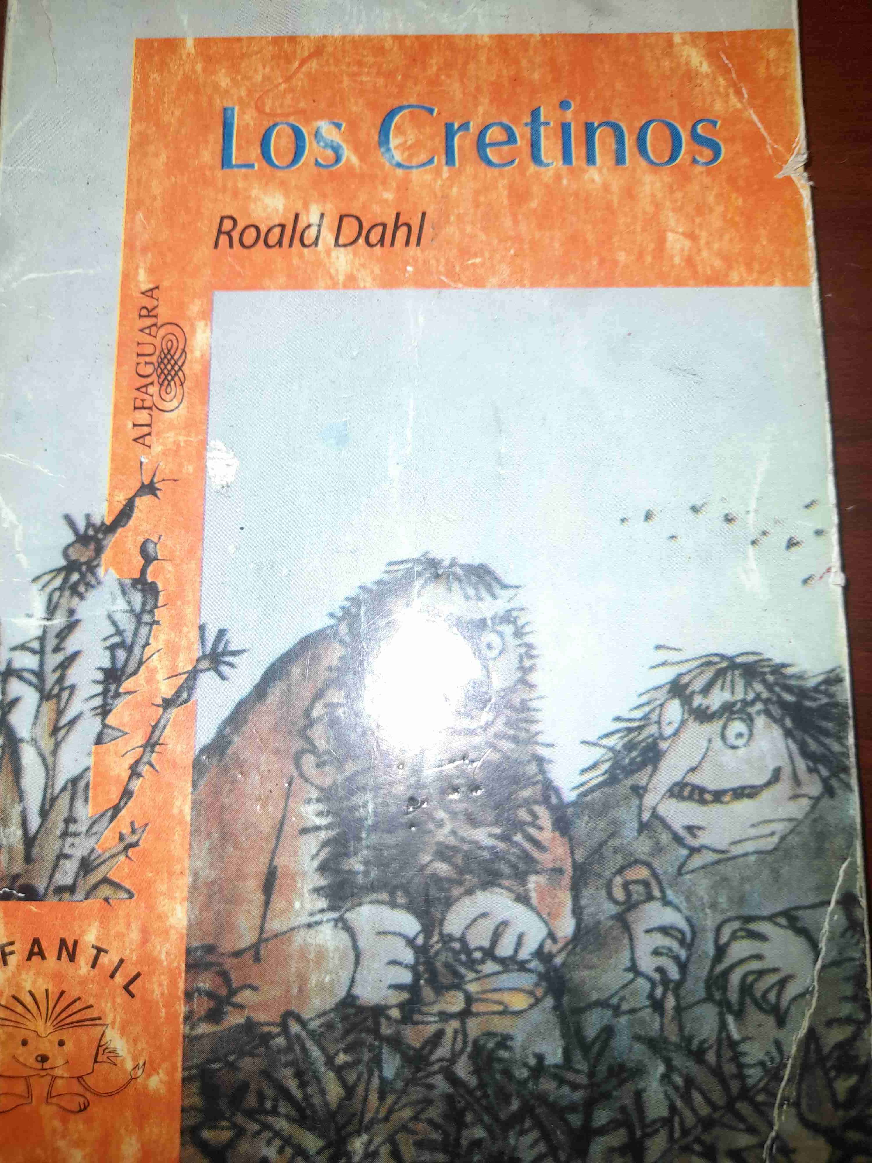 Libro 📚 'Los Cretinos' 👶 Roald Dahl ✍️