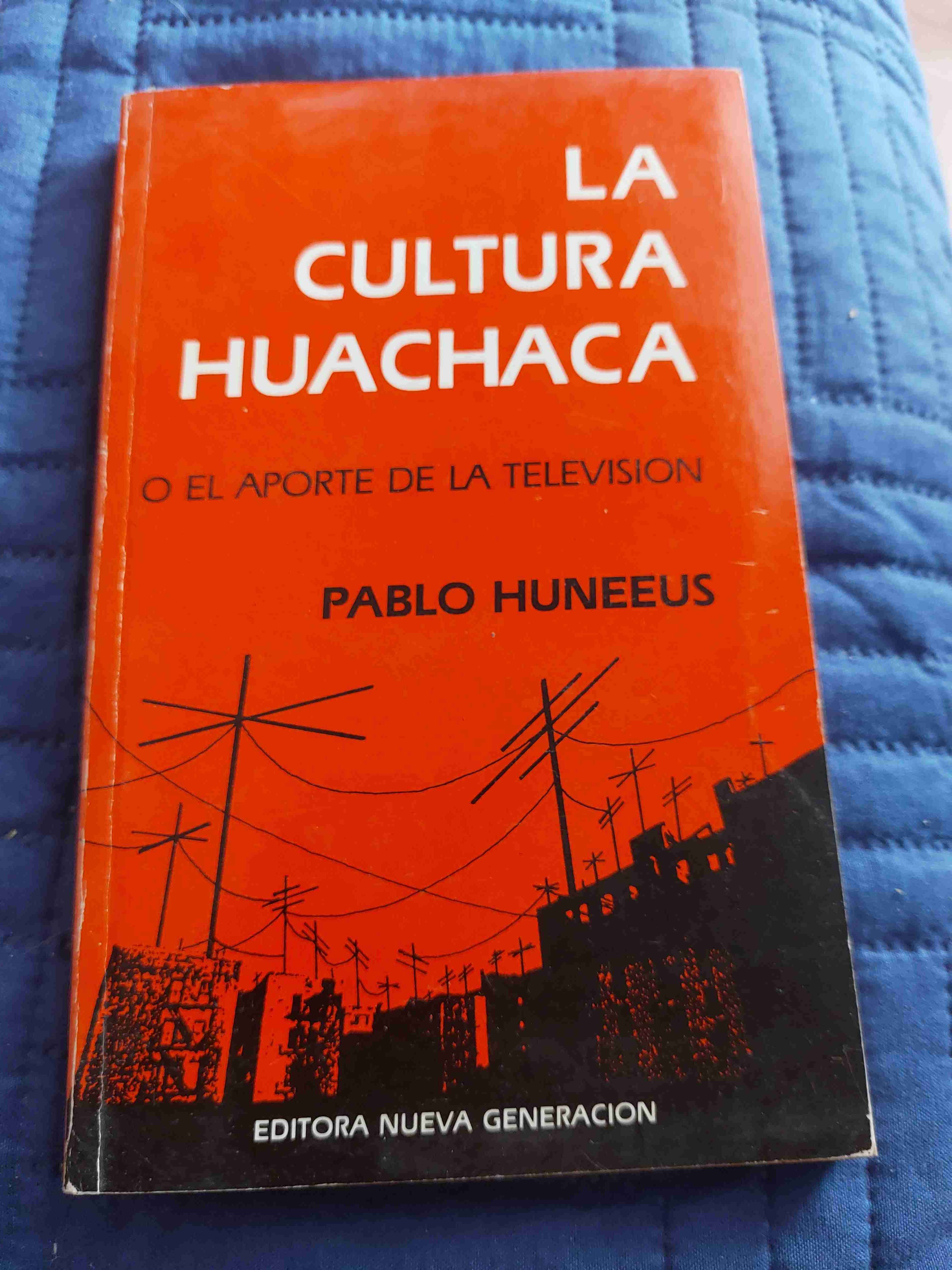 Libro La Cultura Huachaca