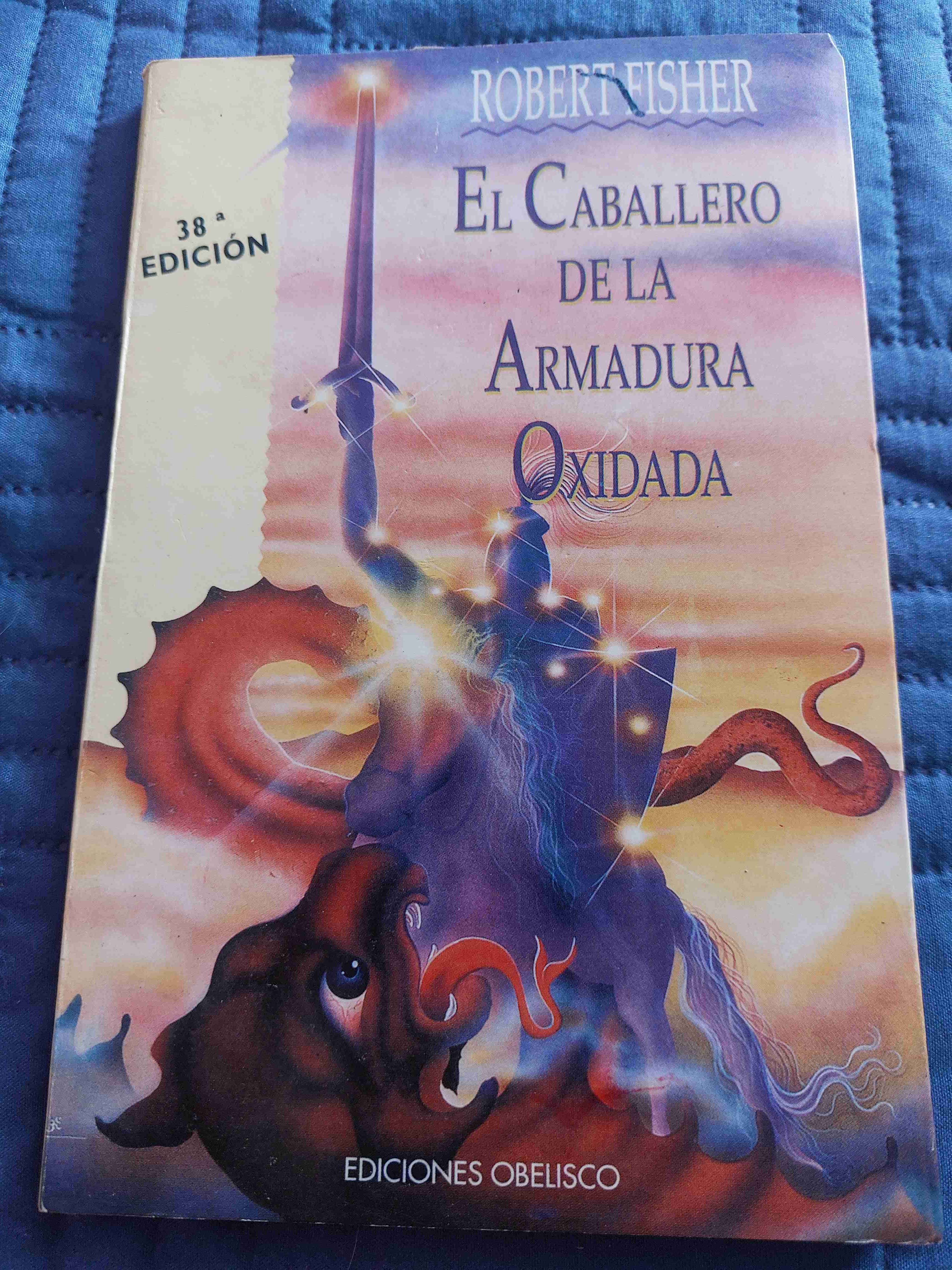 Libro El Caballero de la Armadura Oxidada