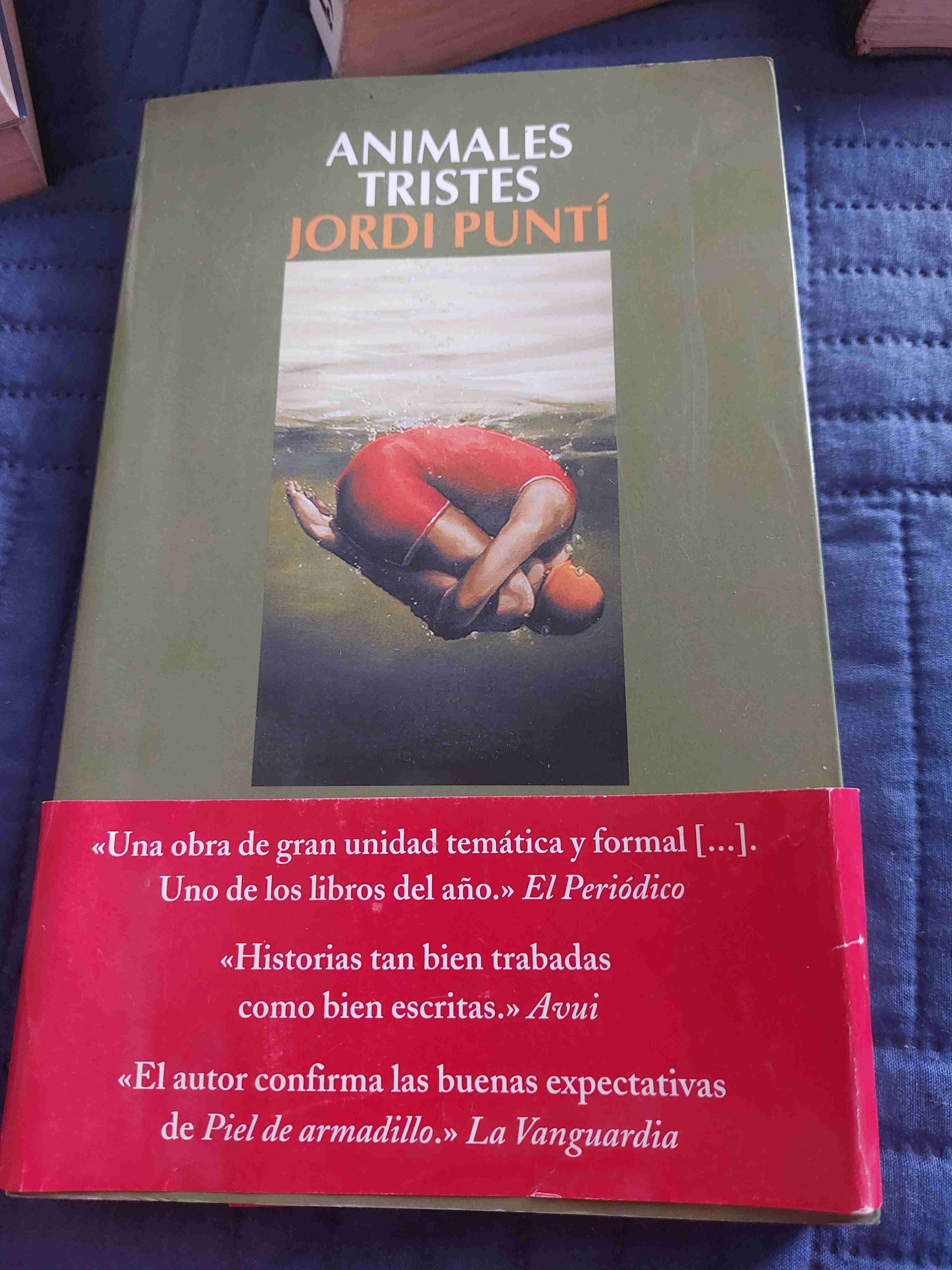 Libro 'Animales Tristes' Jordi Puntí