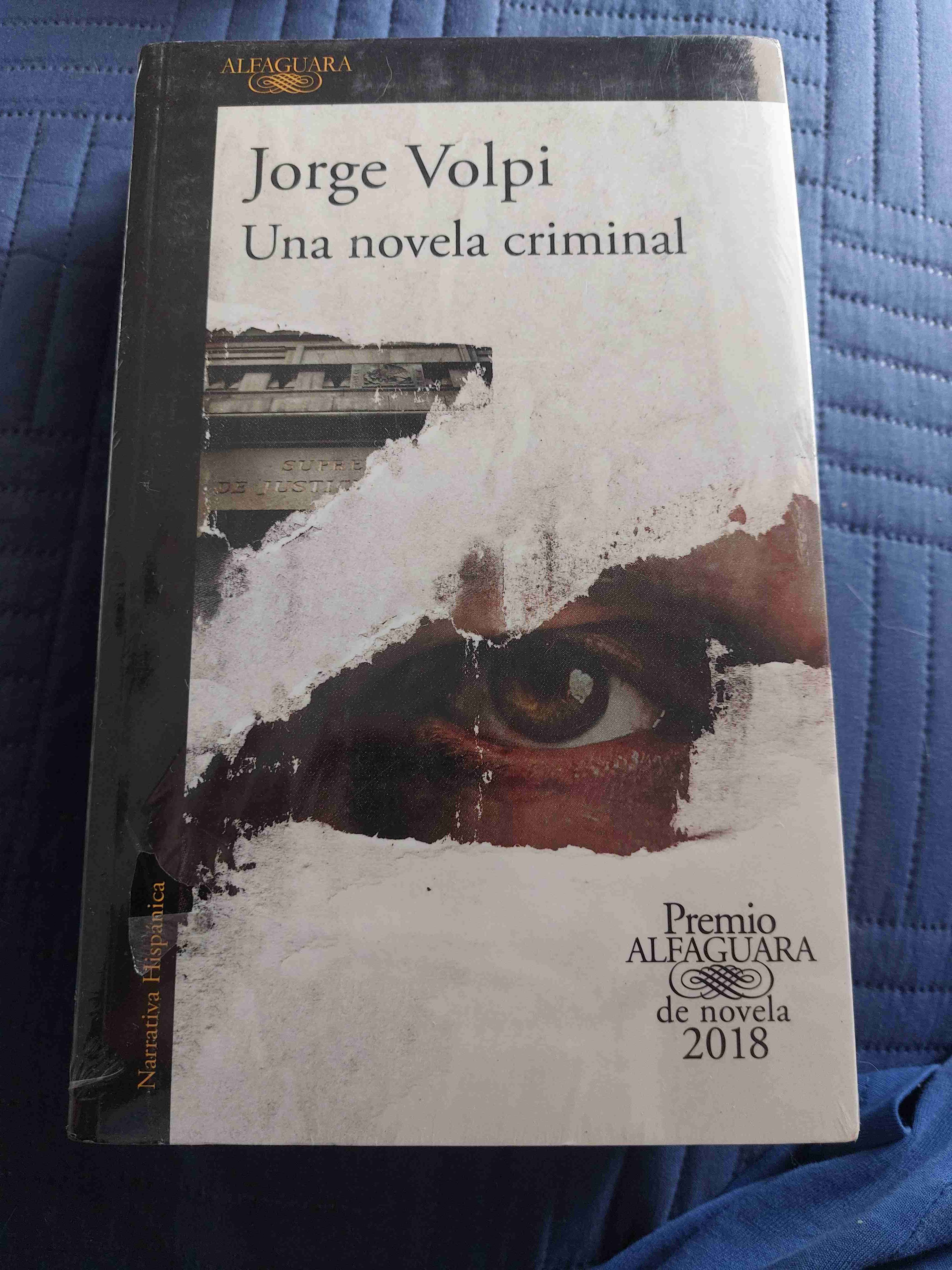 Libro 'Una novela criminal' - Jorge Volpi