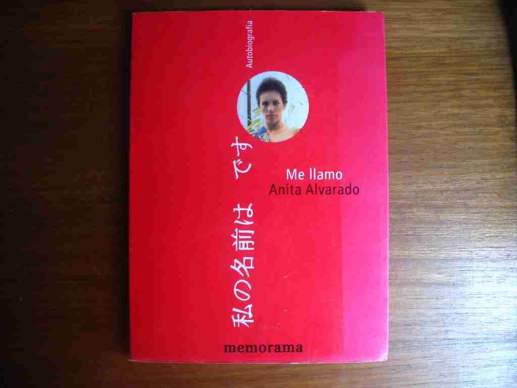 Autobiografía Me llamo Anita Alvarado