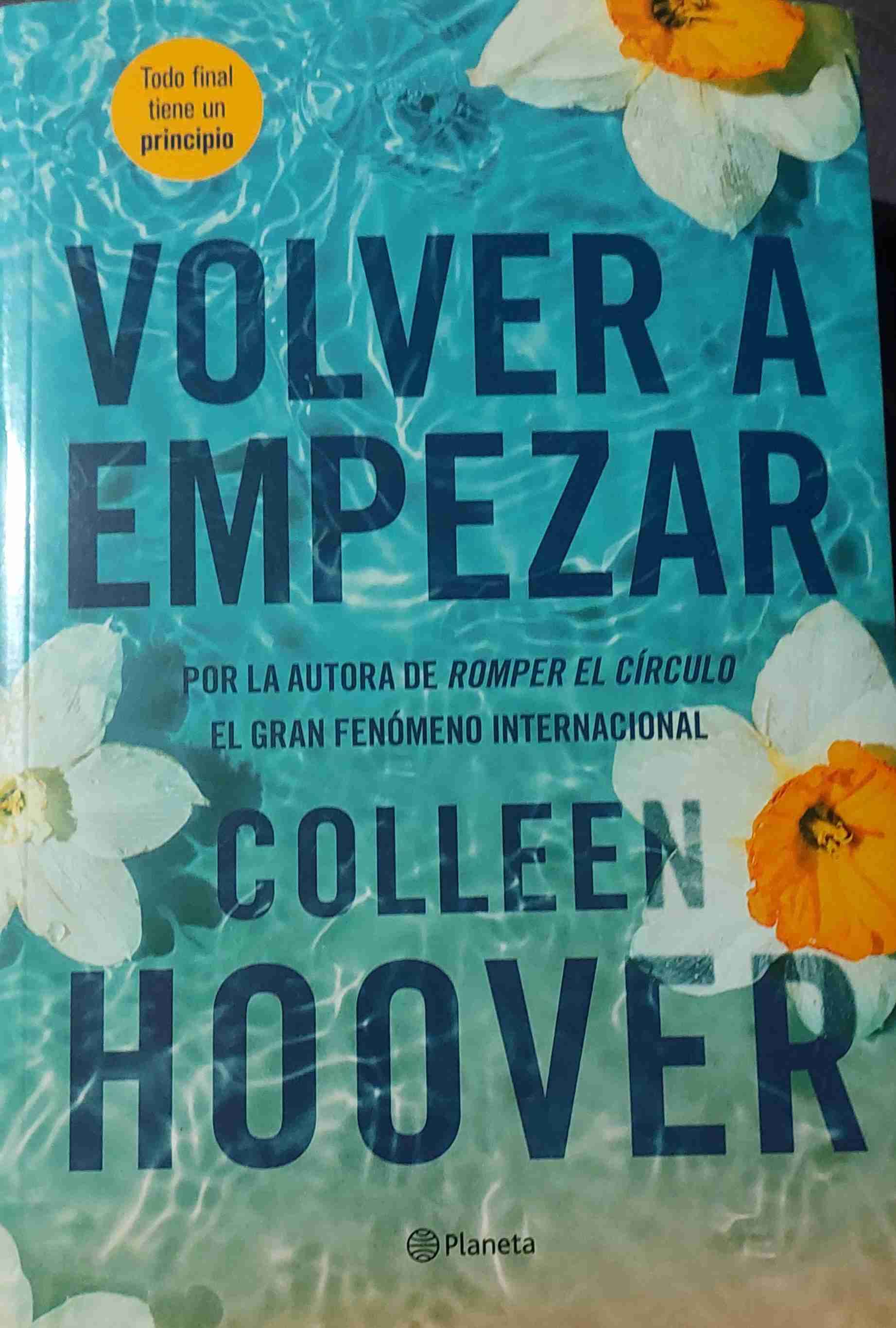 Libro Volver a Empezar Colleen Hoover