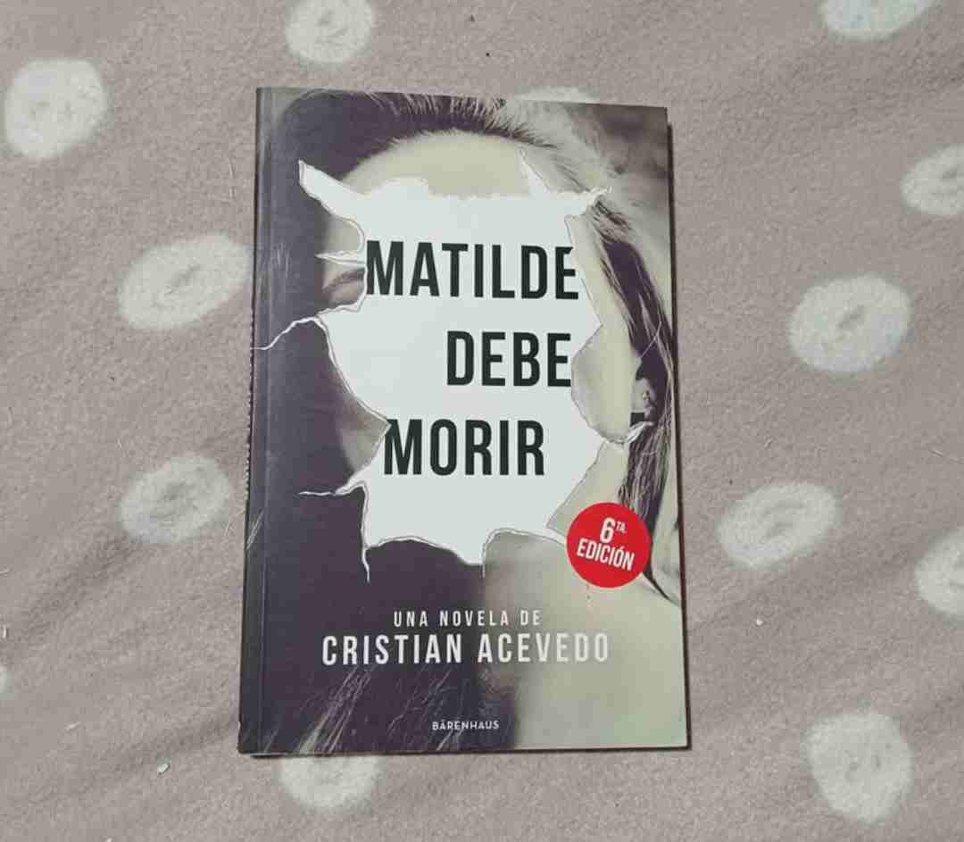 Libro 'Matilde debe morir' de Cristian Acevedo - miniatura 1