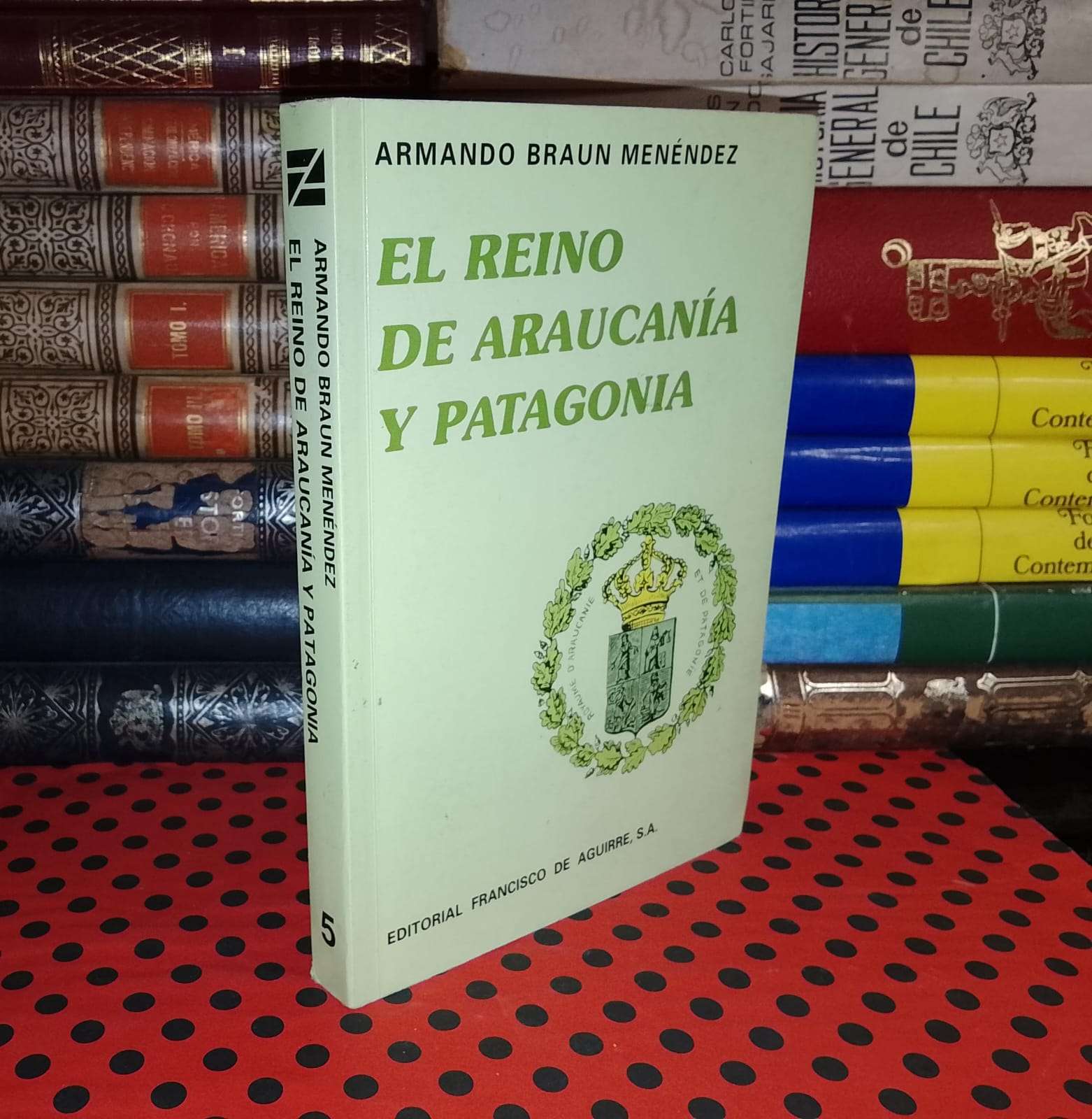 El Reino De Araucanía Y Patagonia - Armando Braun - miniatura 1