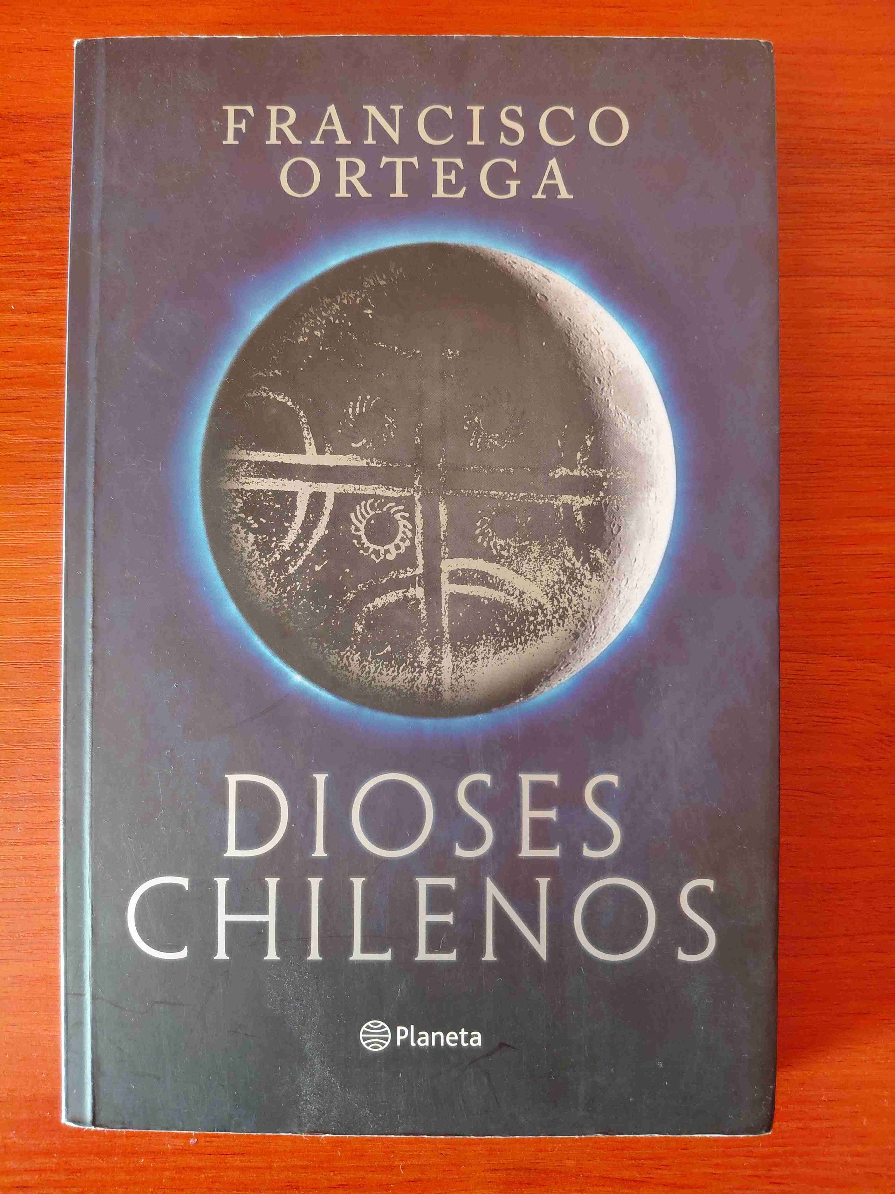 Libro Dioses Chilenos de Francisco Ortega