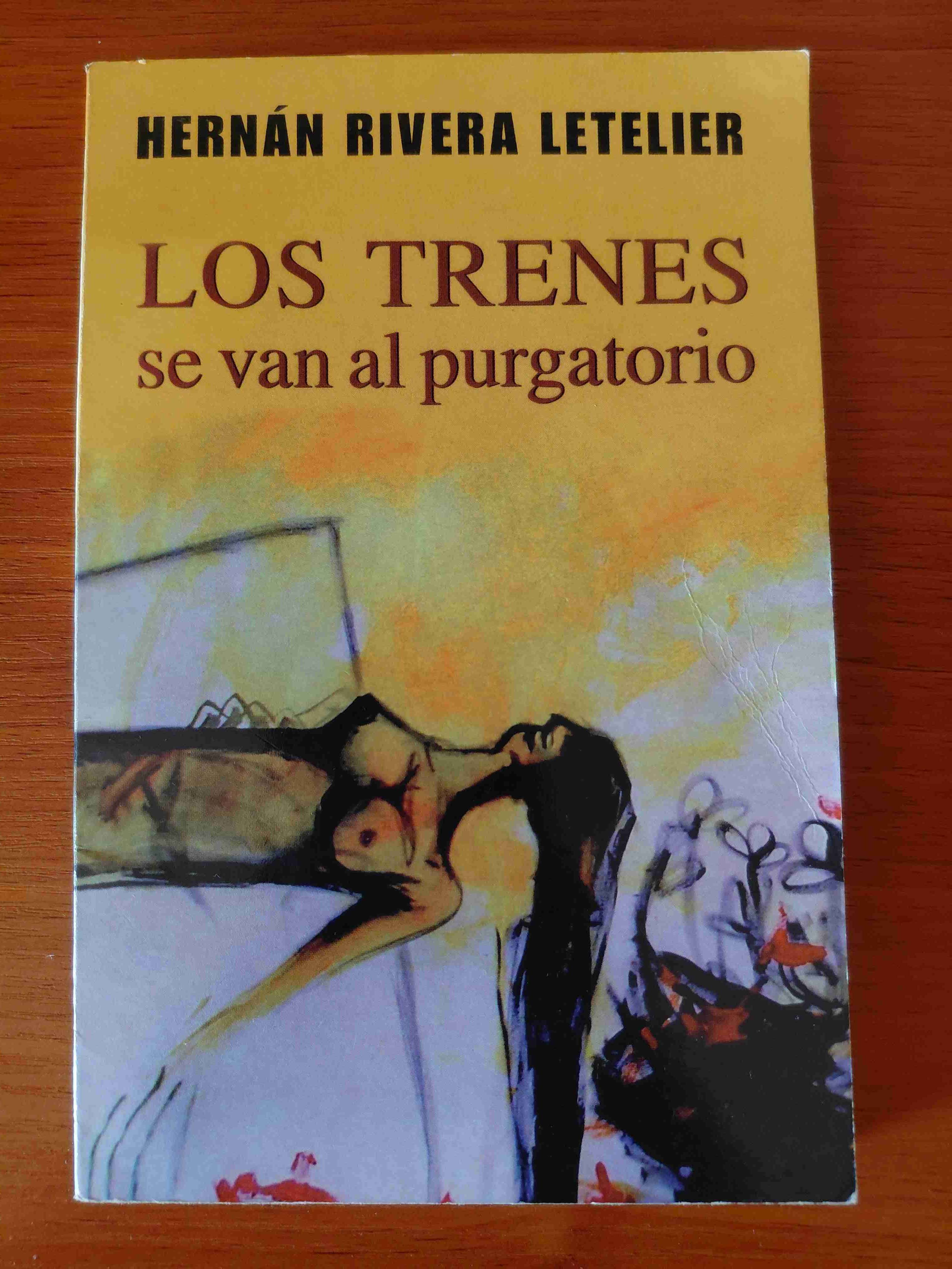Libro Los Trenes se van al Purgatorio