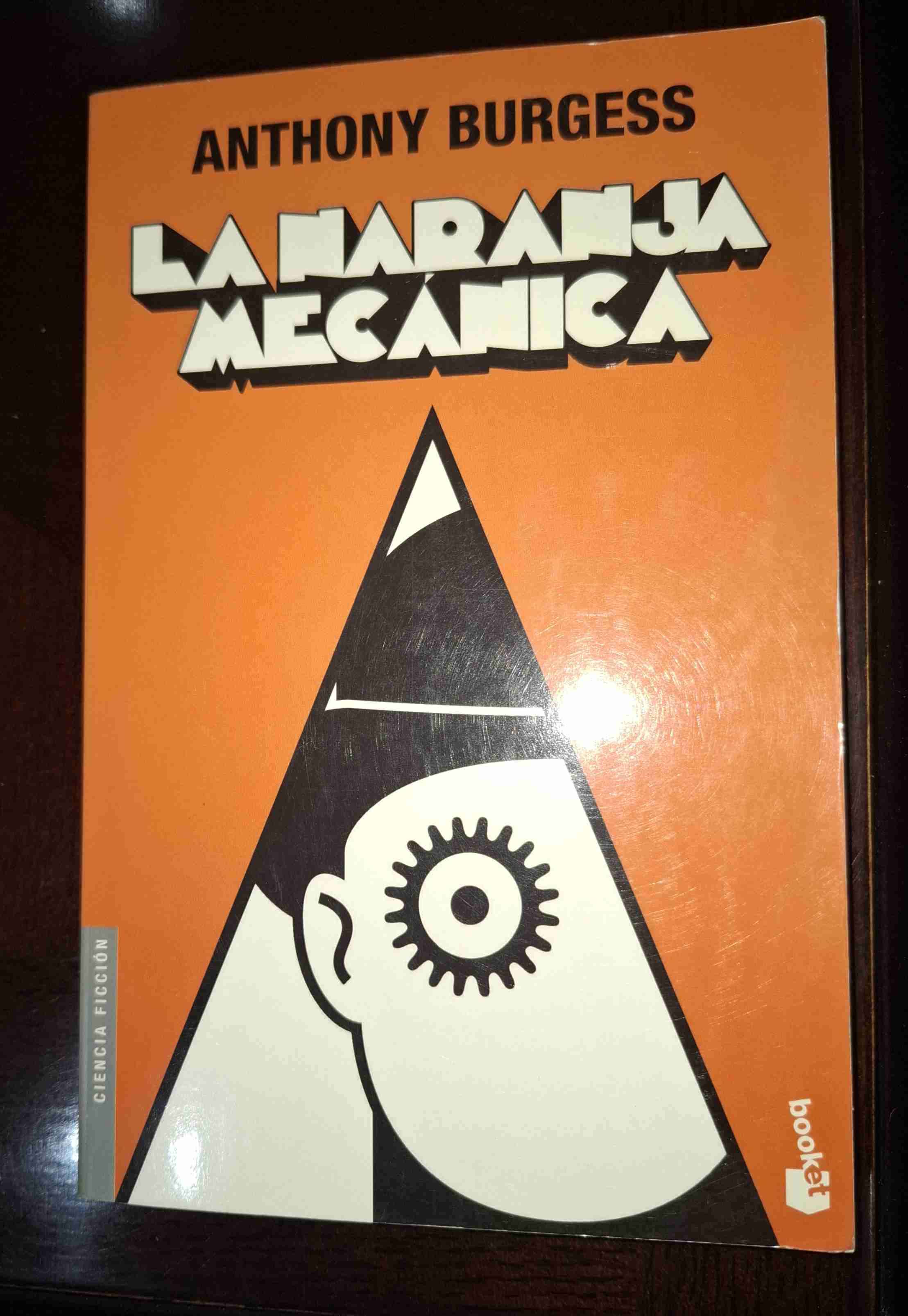 Libro La Naranja Mecánica - Anthony Burgess
