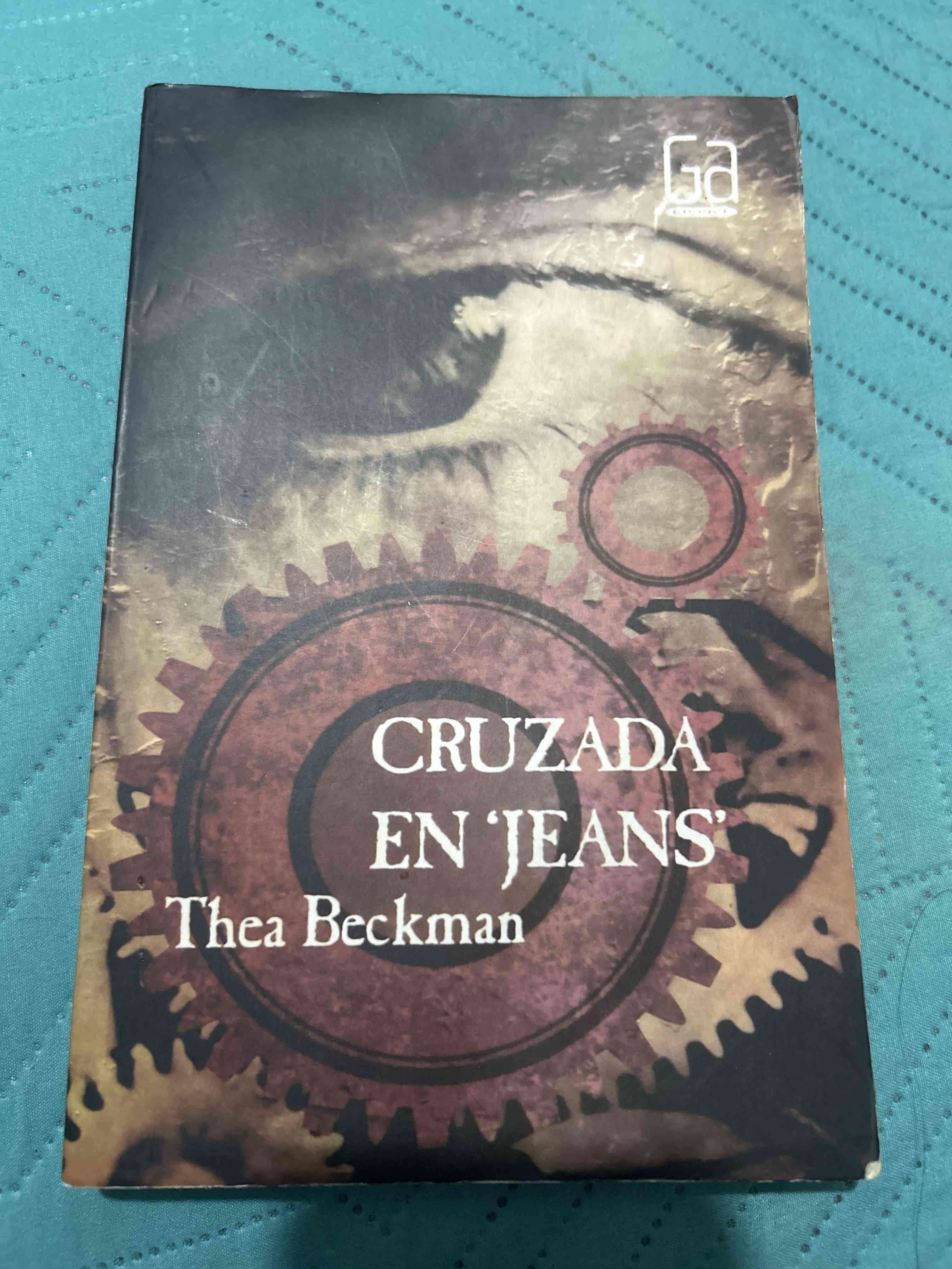 Libro 'Cruzada en Jeans' por Thea Beckman