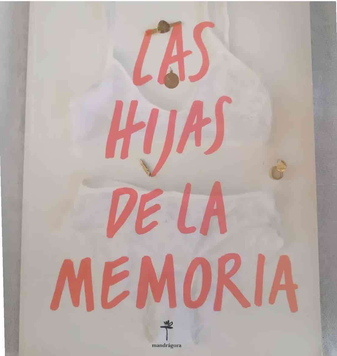 Libro Las Hijas de la Memoria