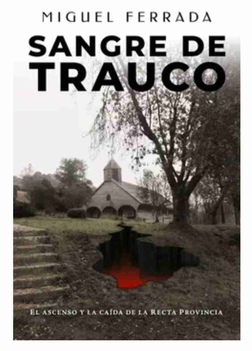 Libro Sangre de Trauco - Miguel Ferrada