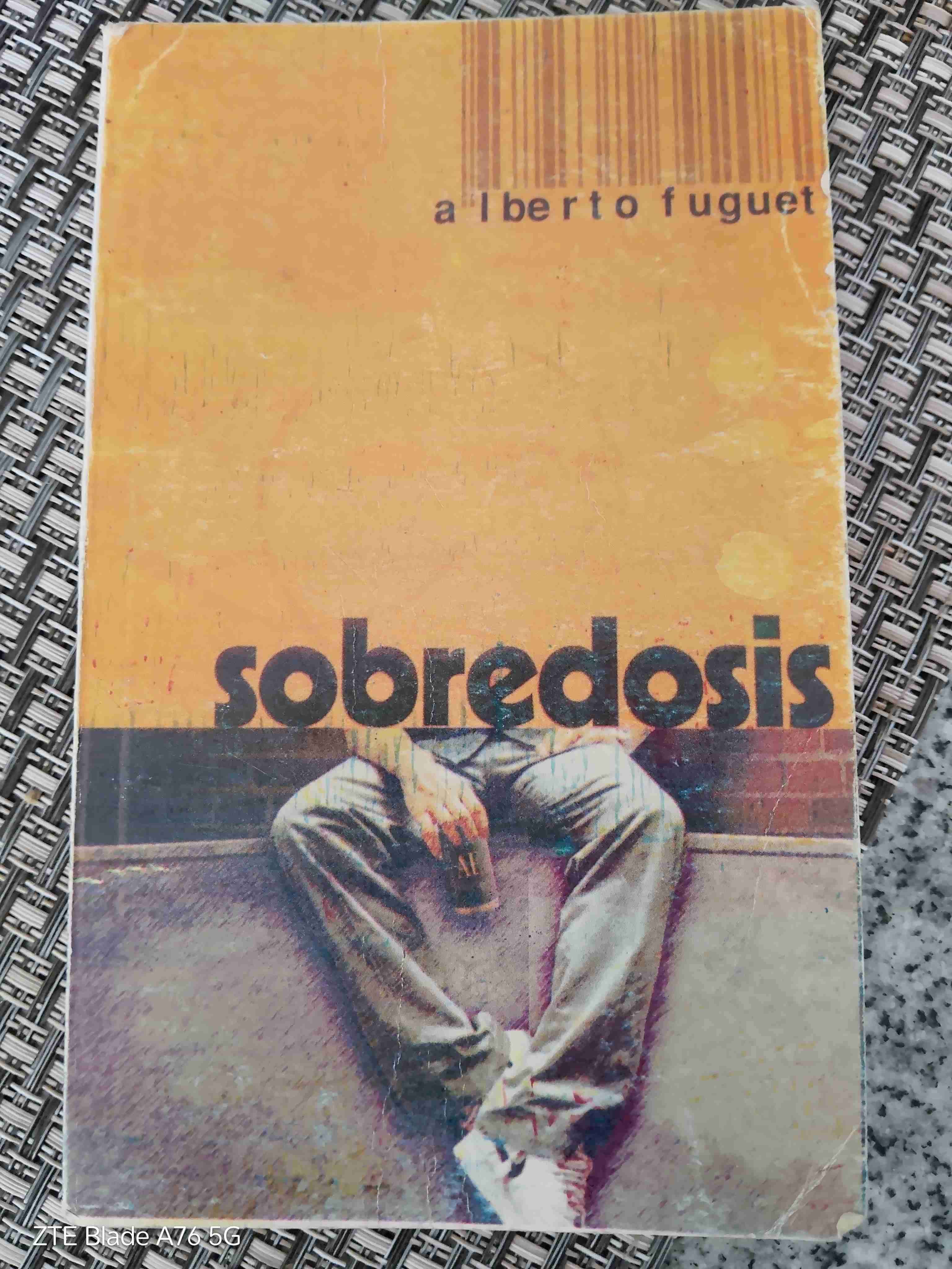 Libro Sobredosis de Alberto Fuguet
