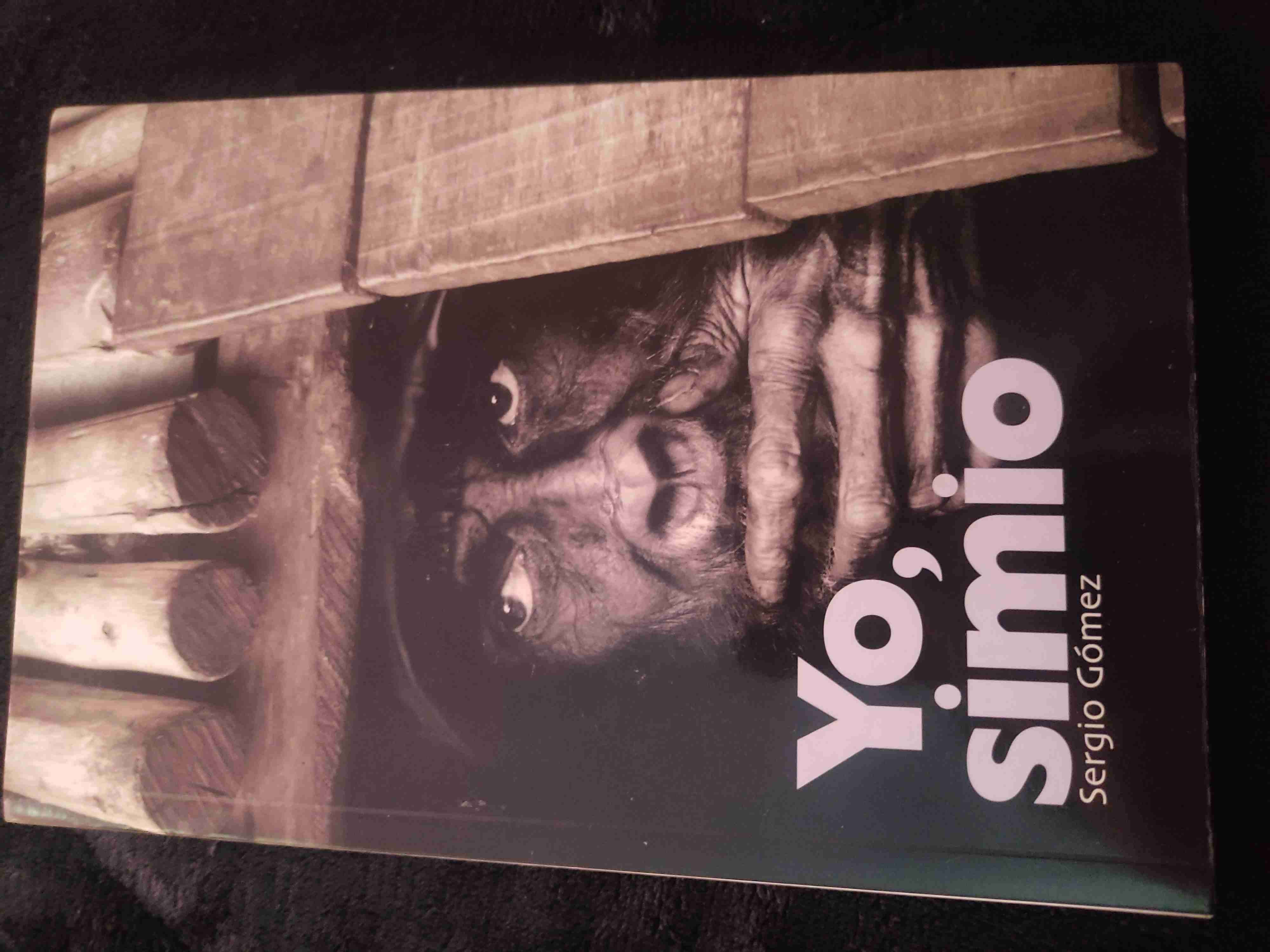 Libro 'Yo, simio' Sergio Gómez - miniatura 1
