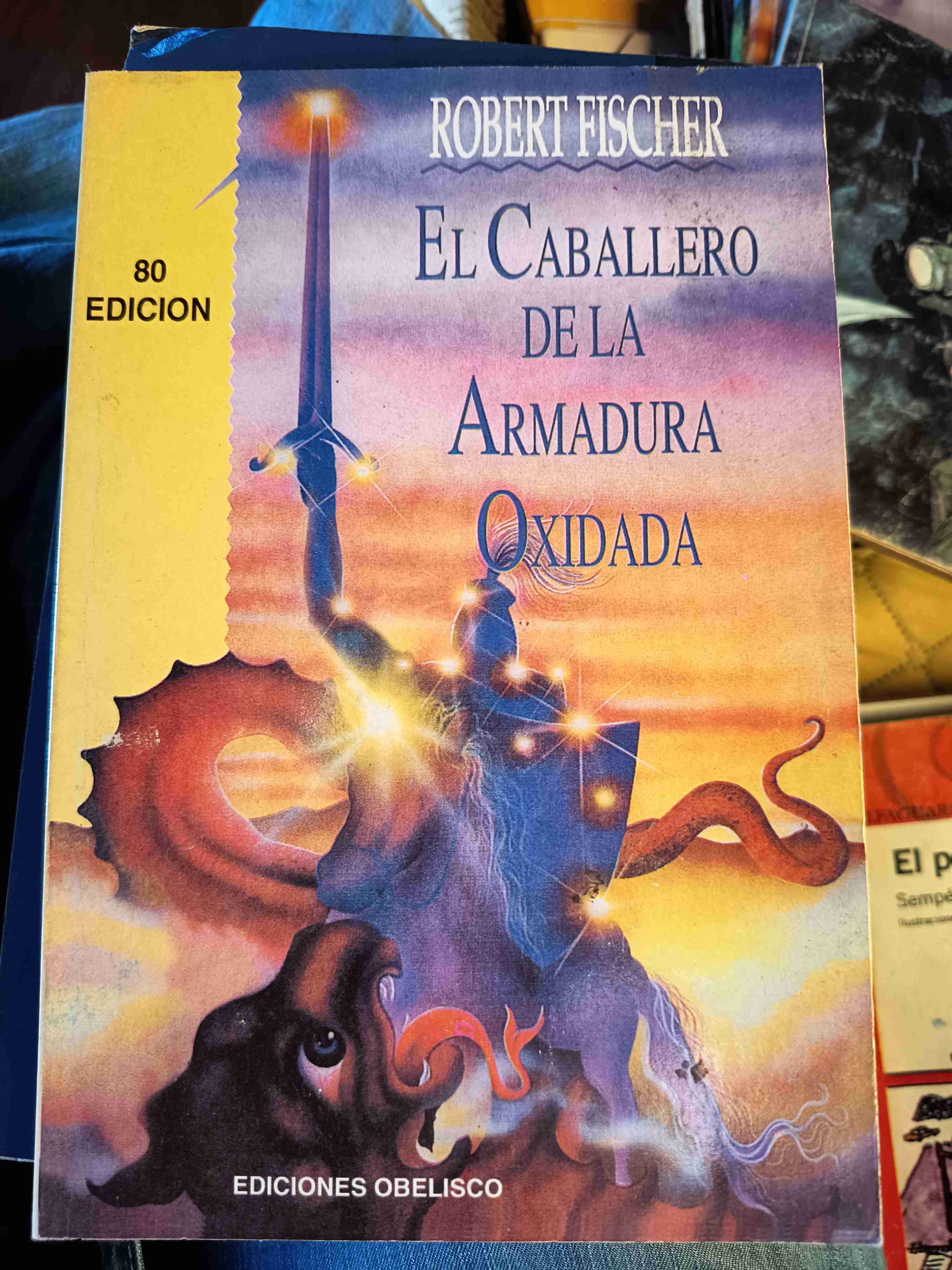 Libro El Caballero de la Armadura Oxidada