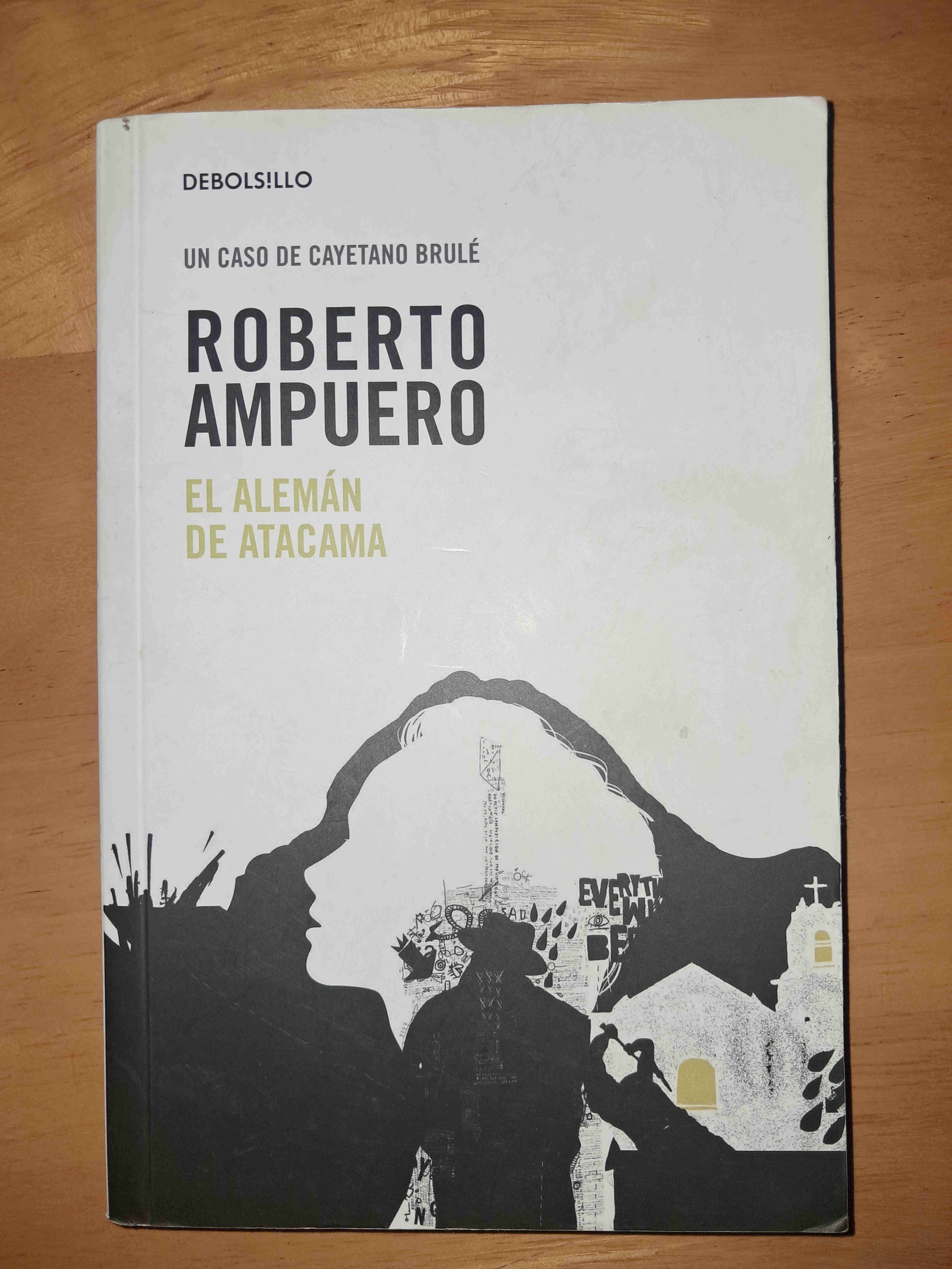 Libro 'El Alemán de Atacama' de Roberto Ampuero