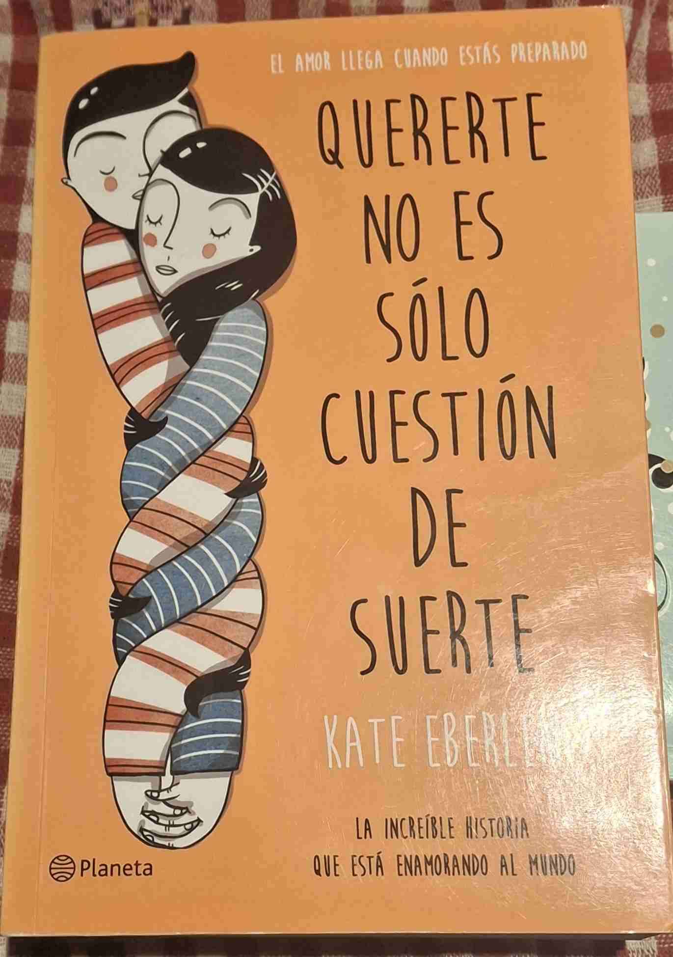 Libro 'Quererte no es sólo cuestión de suerte' - miniatura 1