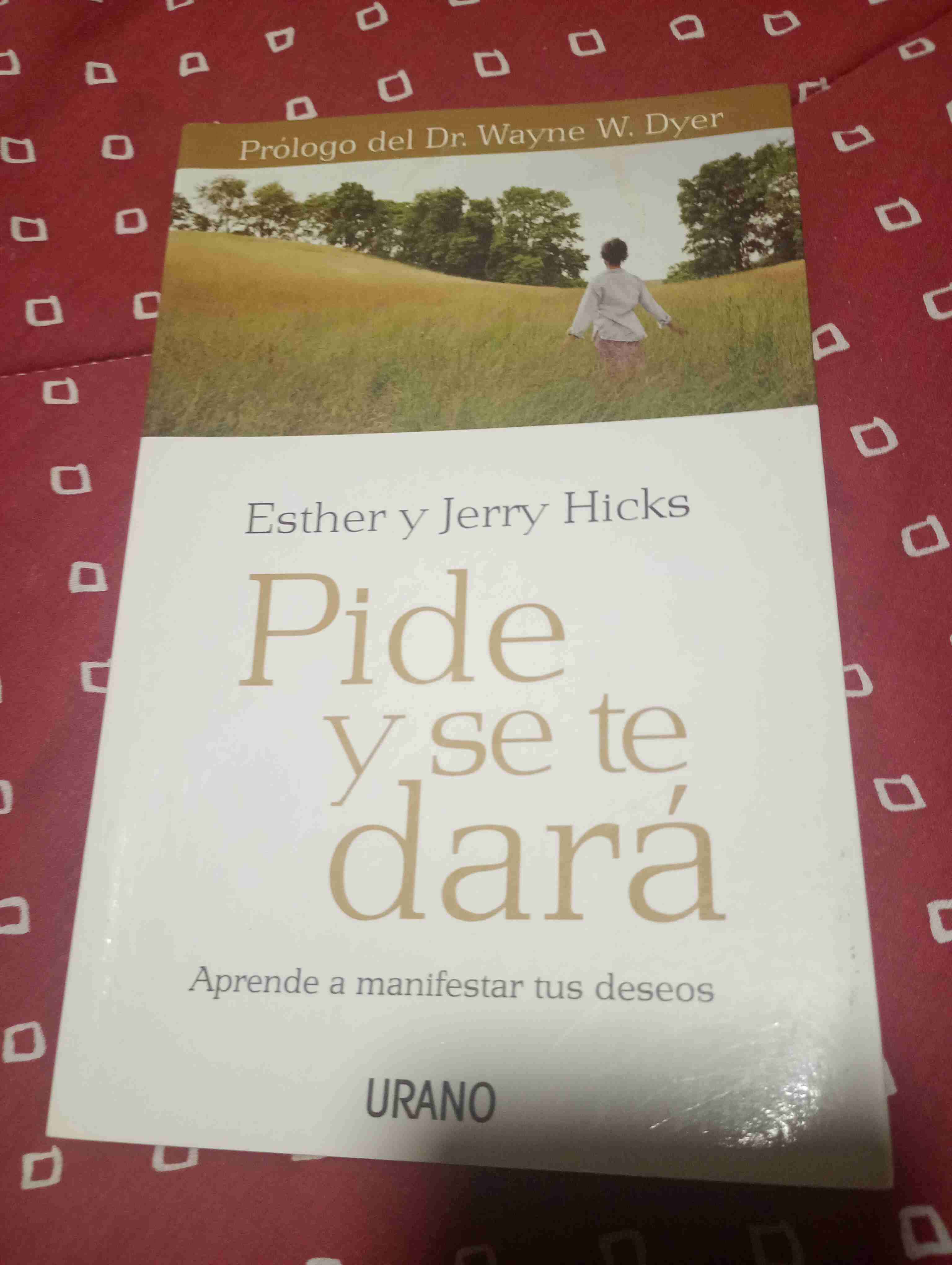 Libro 'Pide y se te dará'