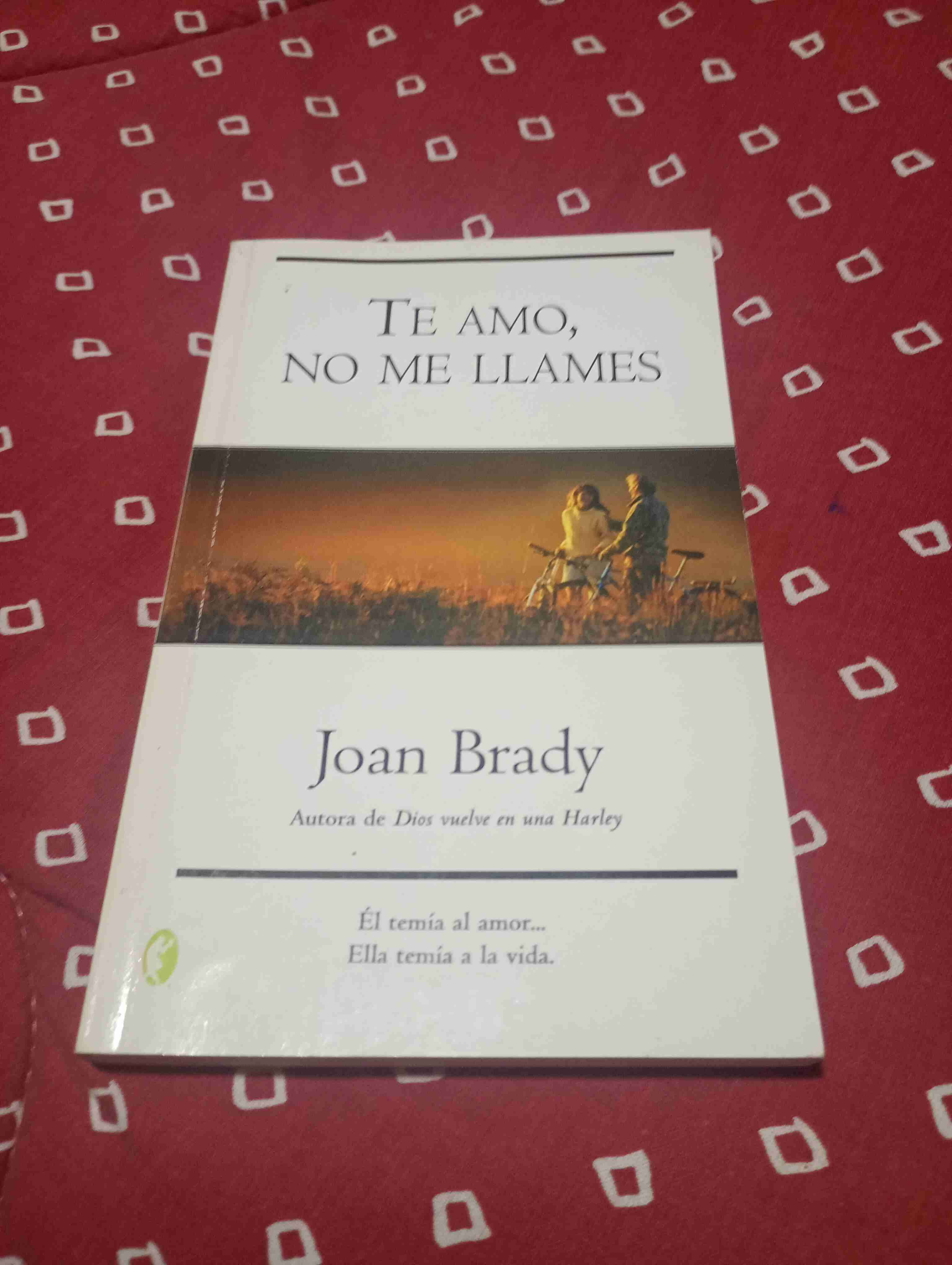Libro 'Te amo, no me llames'