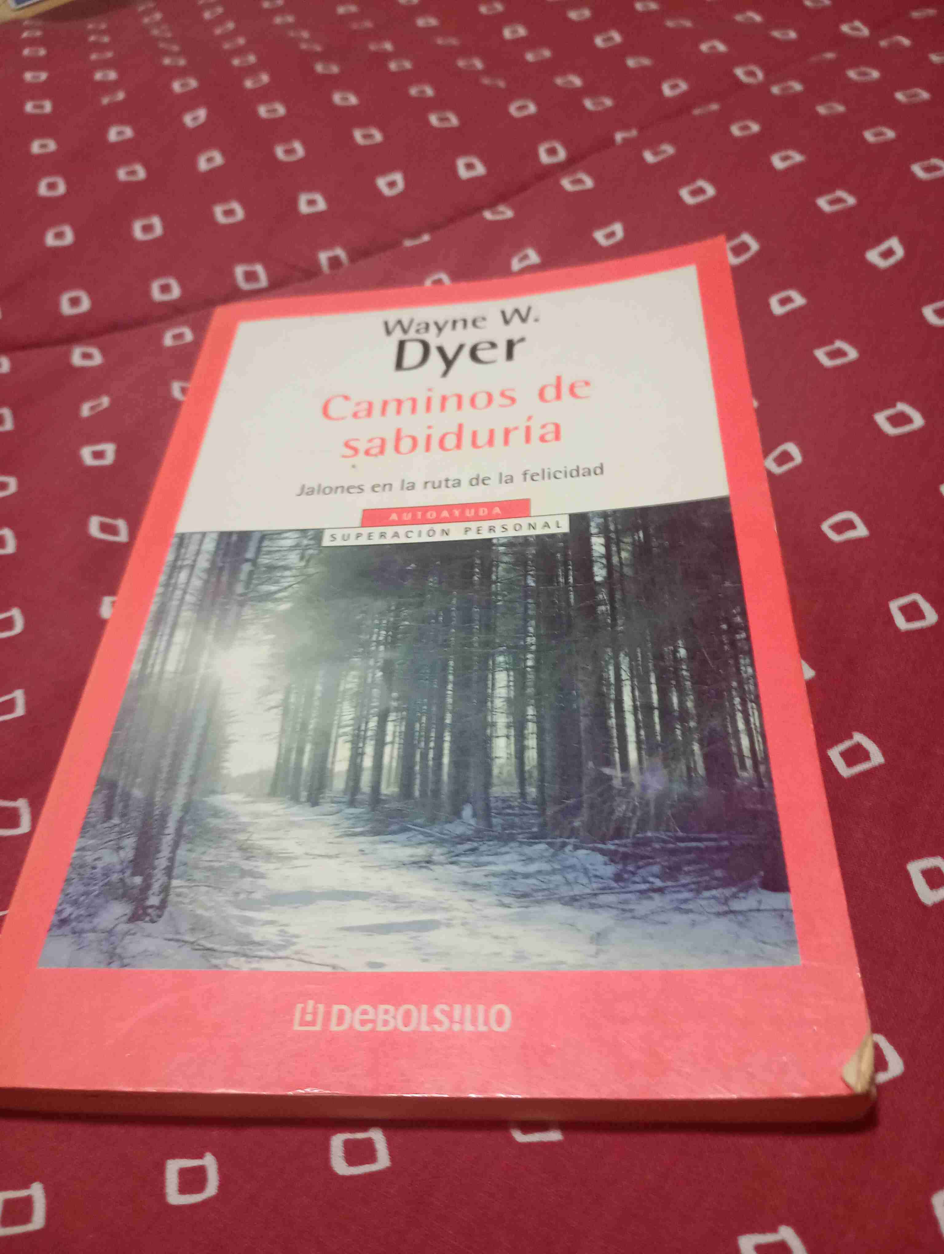 Libro 'Caminos de sabiduría' Wayne Dyer