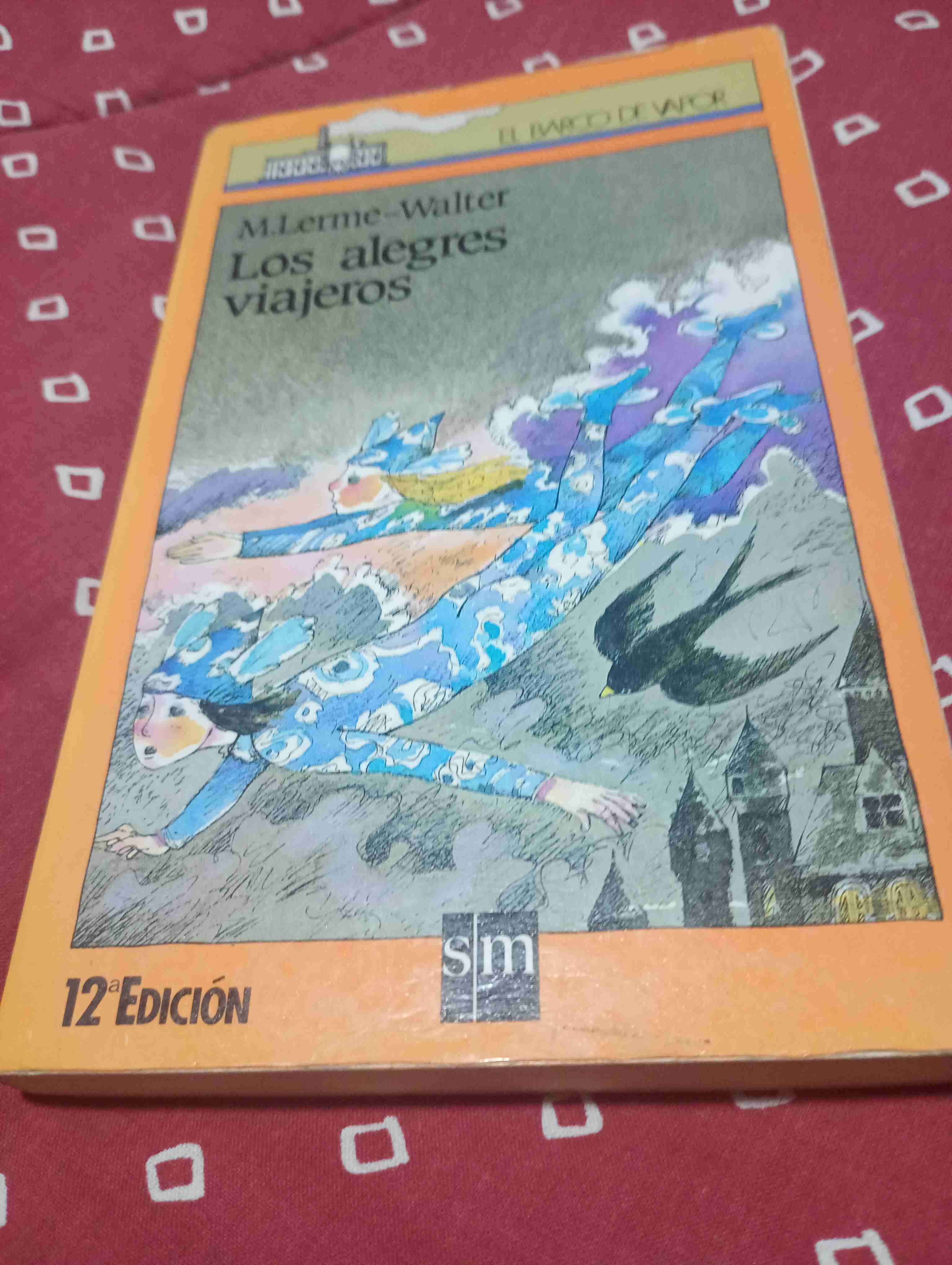 Libro 'Los Alegres Viajeros' M. Lerme-Walter