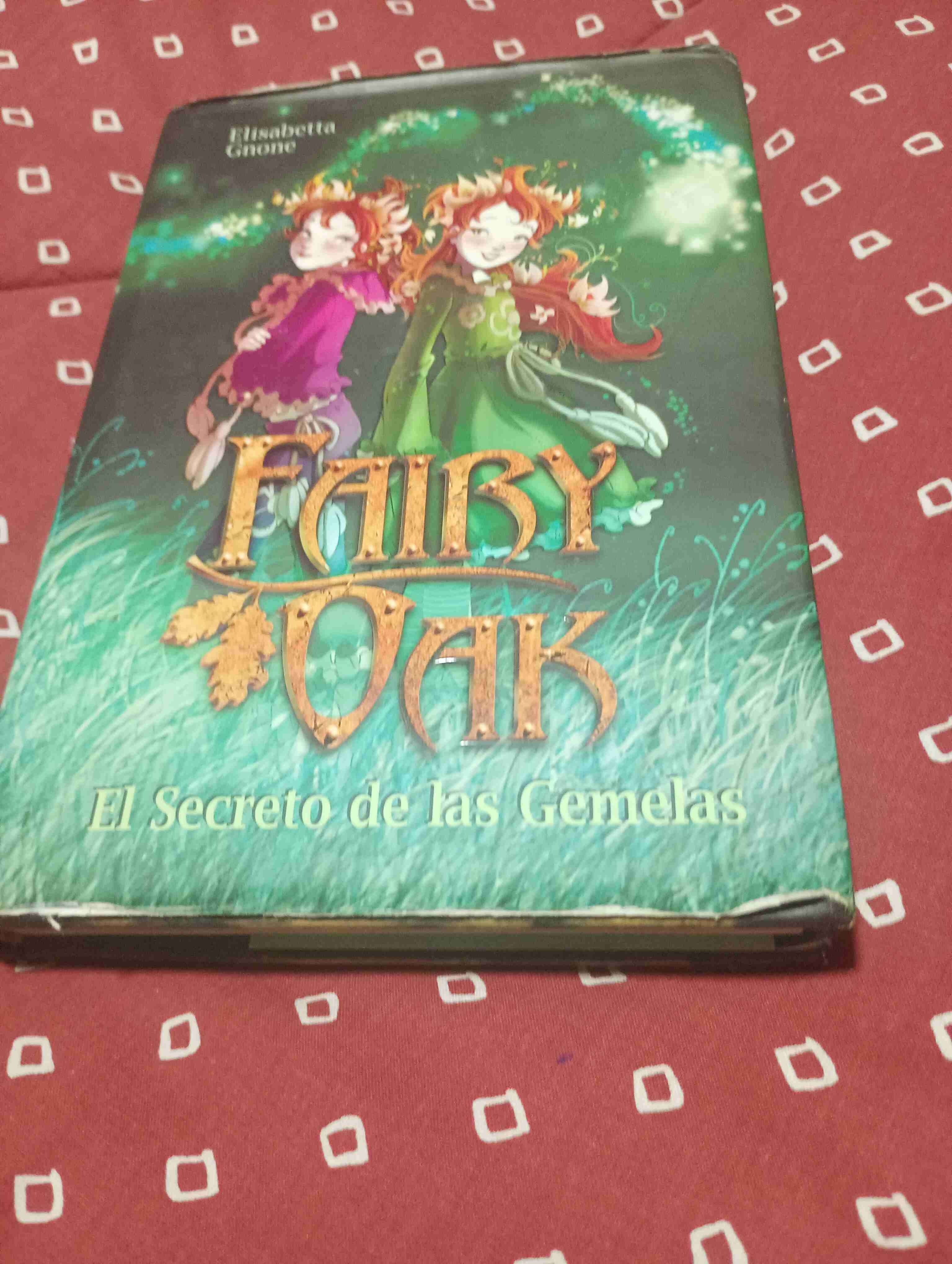 Libro Fairy Oak El Secreto de las Gemelas