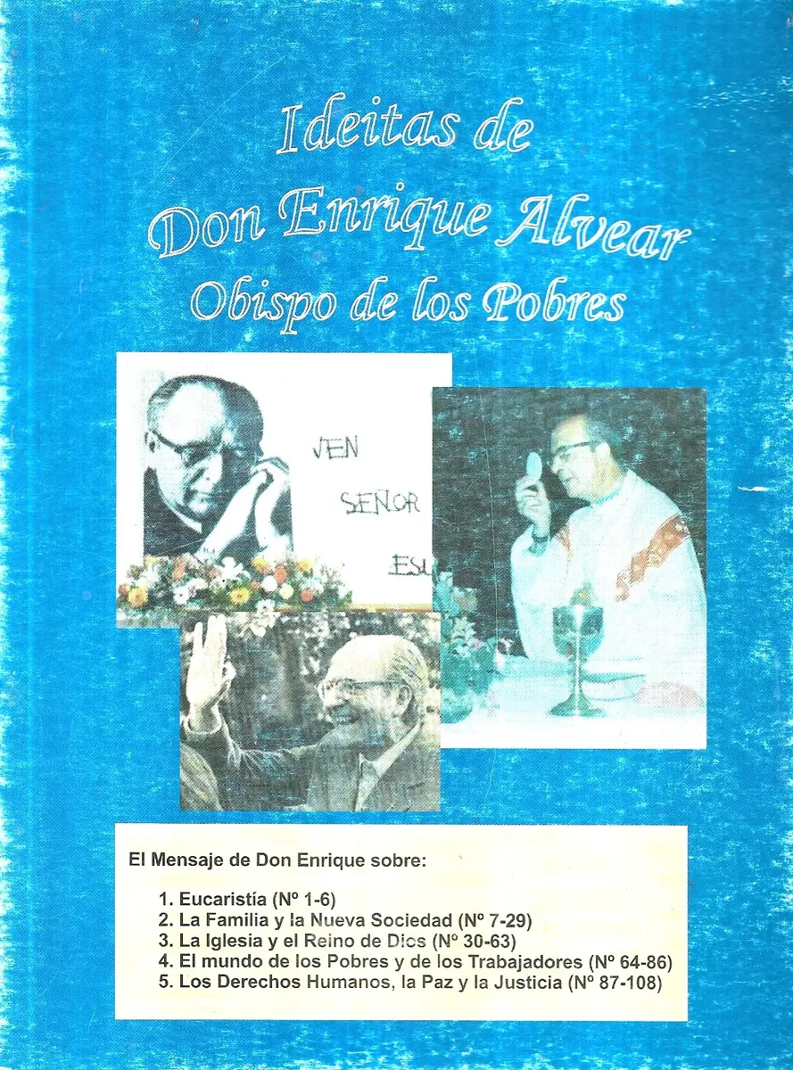 Libro Ideítas de Don Enrique Alvear Obispo Pobres - miniatura 1