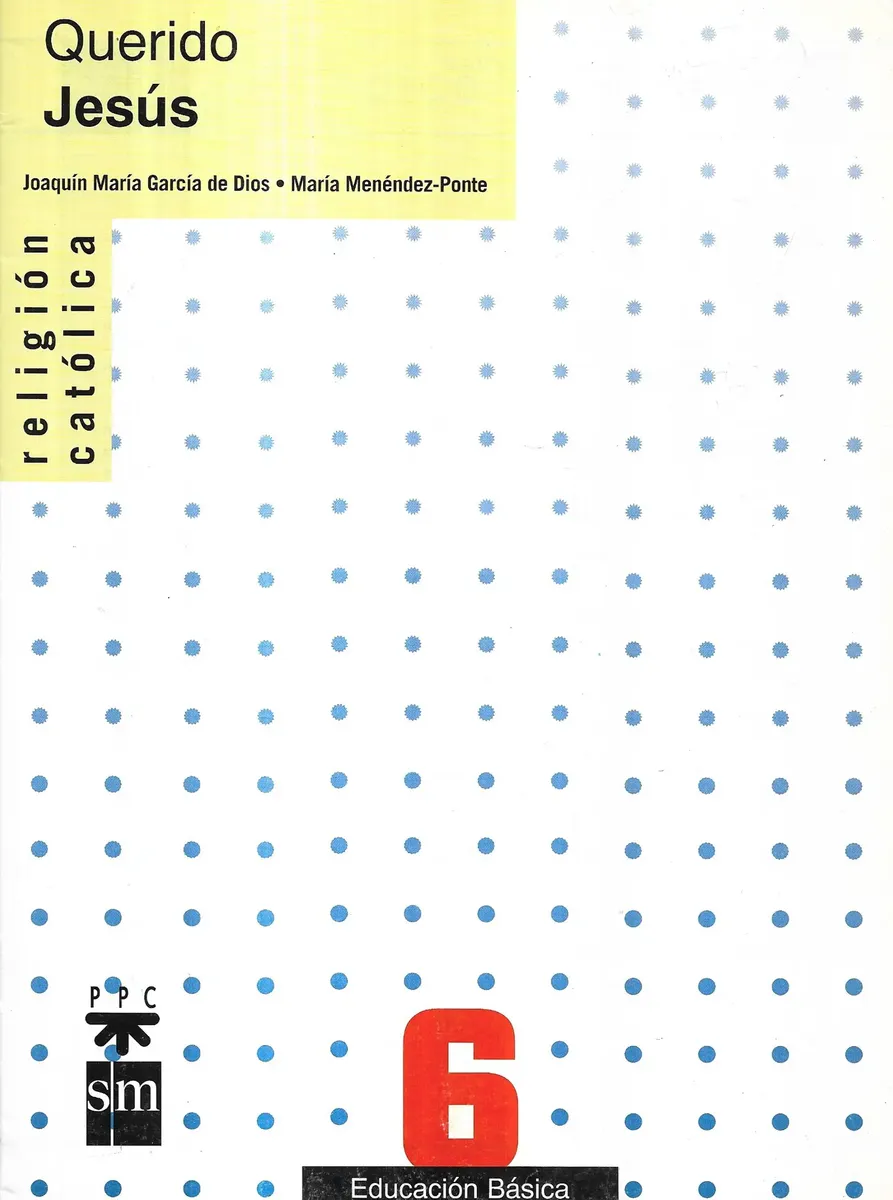 Libro Querido Jesús 6° Educación Básica - miniatura 3