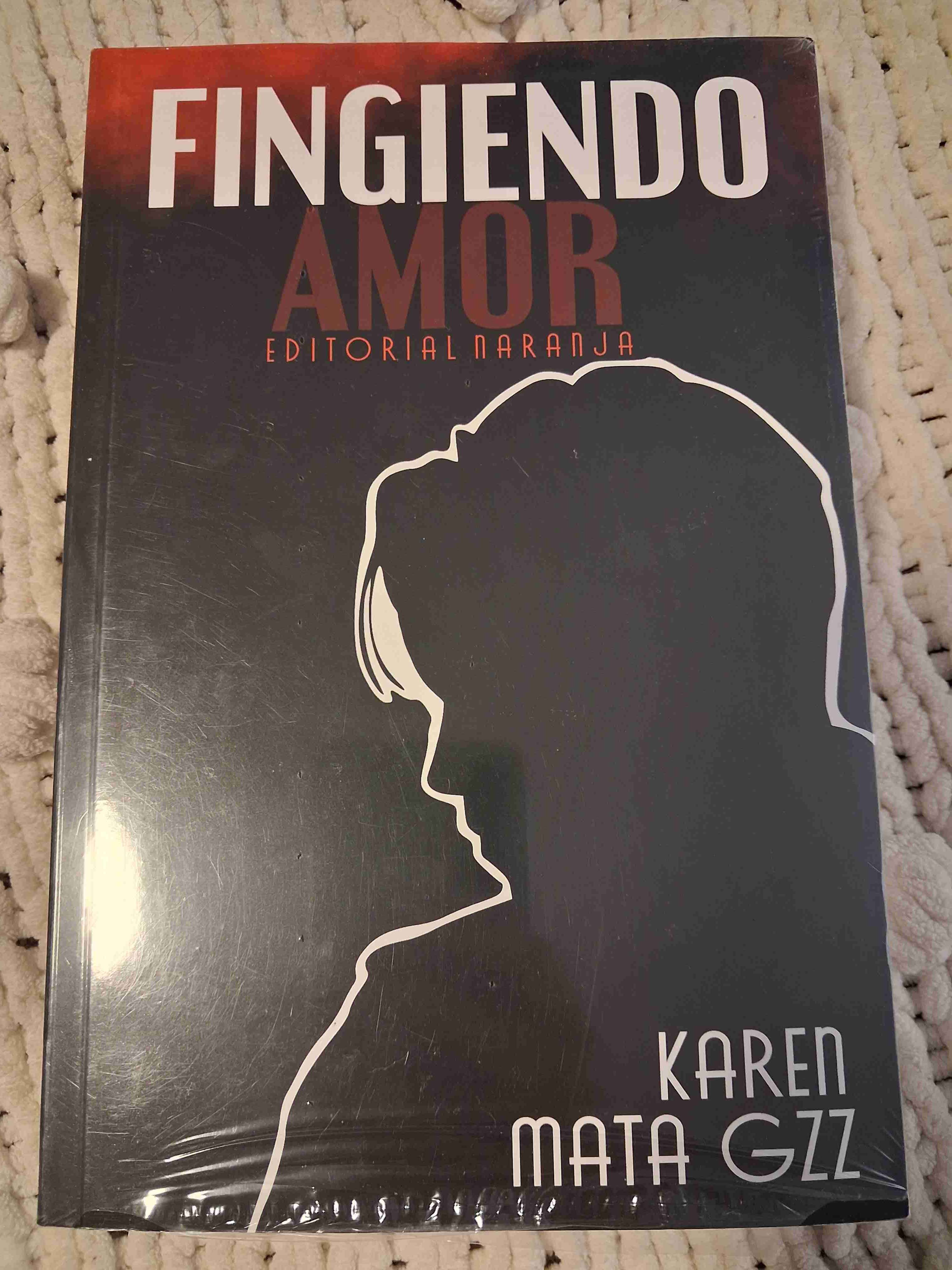 Libro Fingiendo Amor